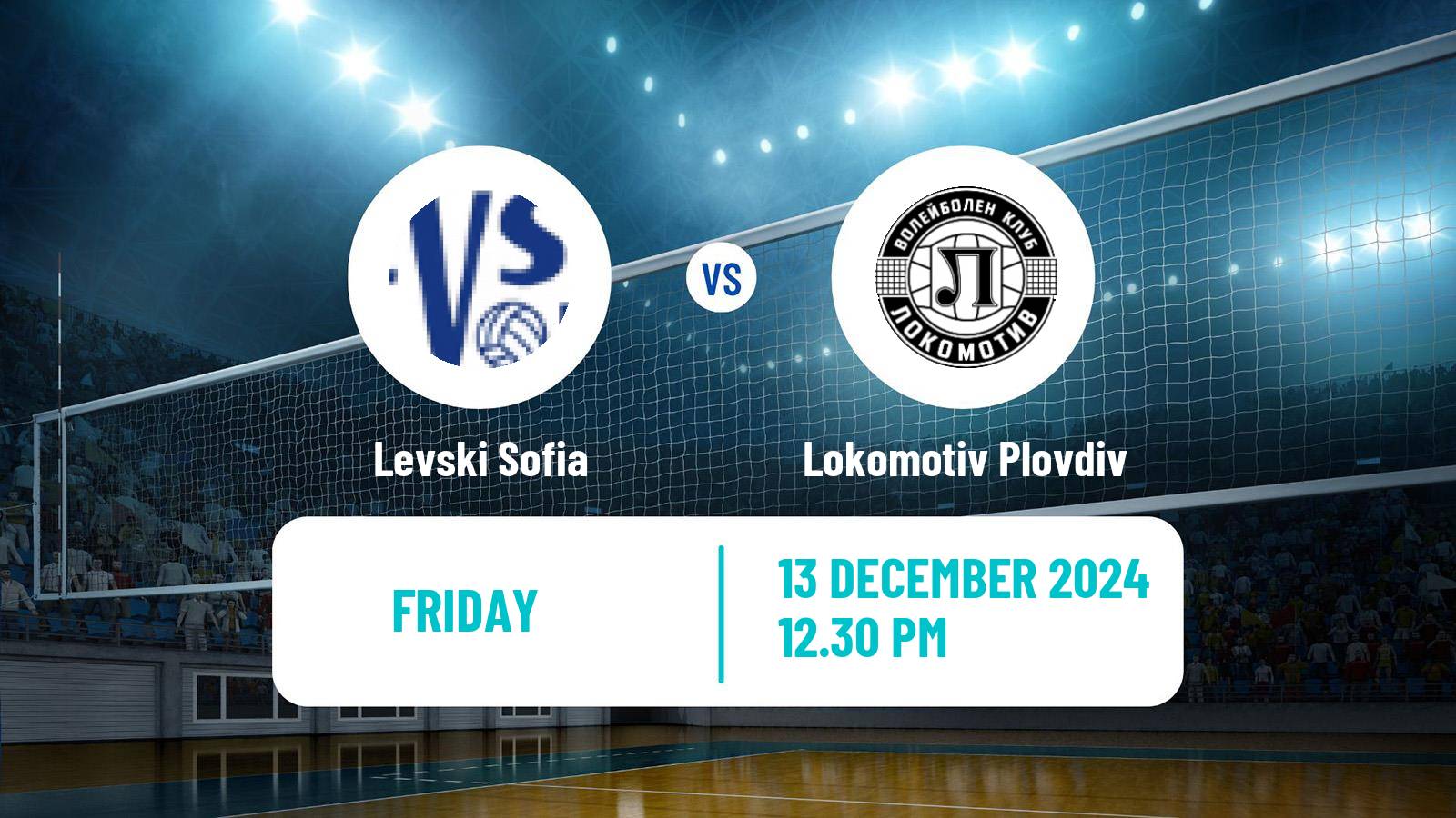 Volleyball Bulgarian SuperLiga Volleyball Levski Sofia - Lokomotiv Plovdiv