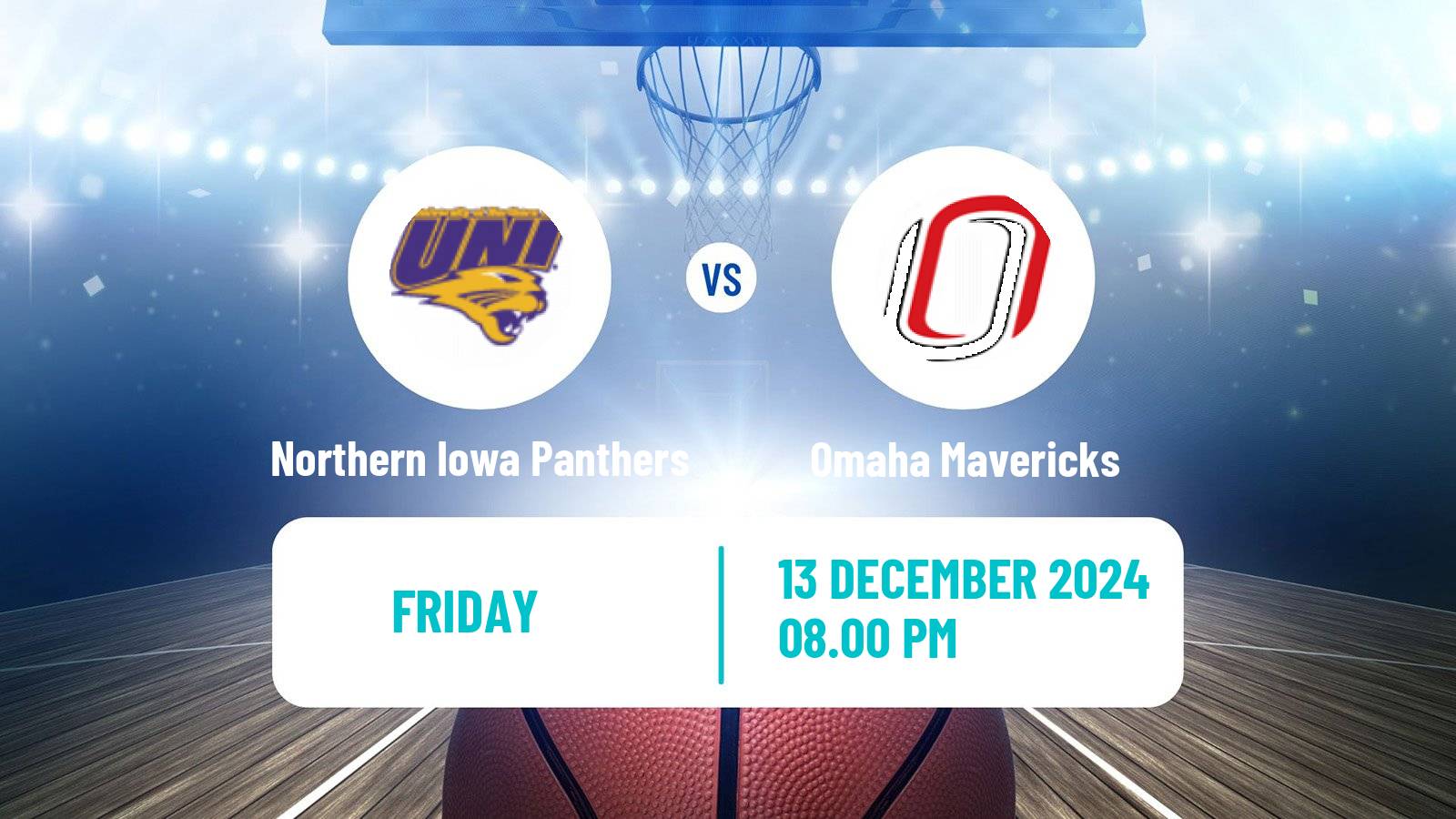 Basketball NCAA College Basketball Northern Iowa Panthers - Omaha Mavericks