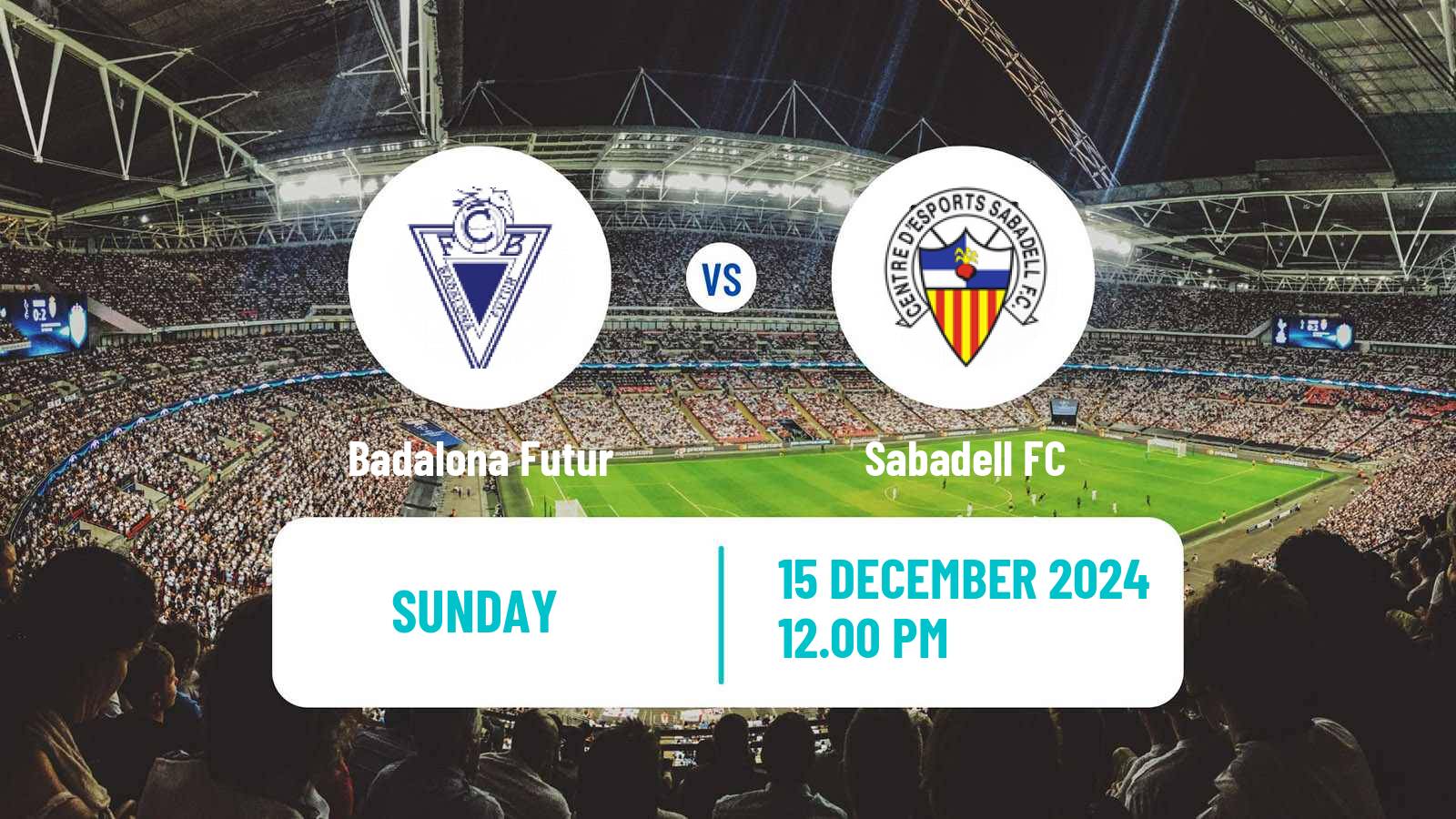 Soccer Spanish Segunda RFEF - Group 3 Badalona Futur - Sabadell