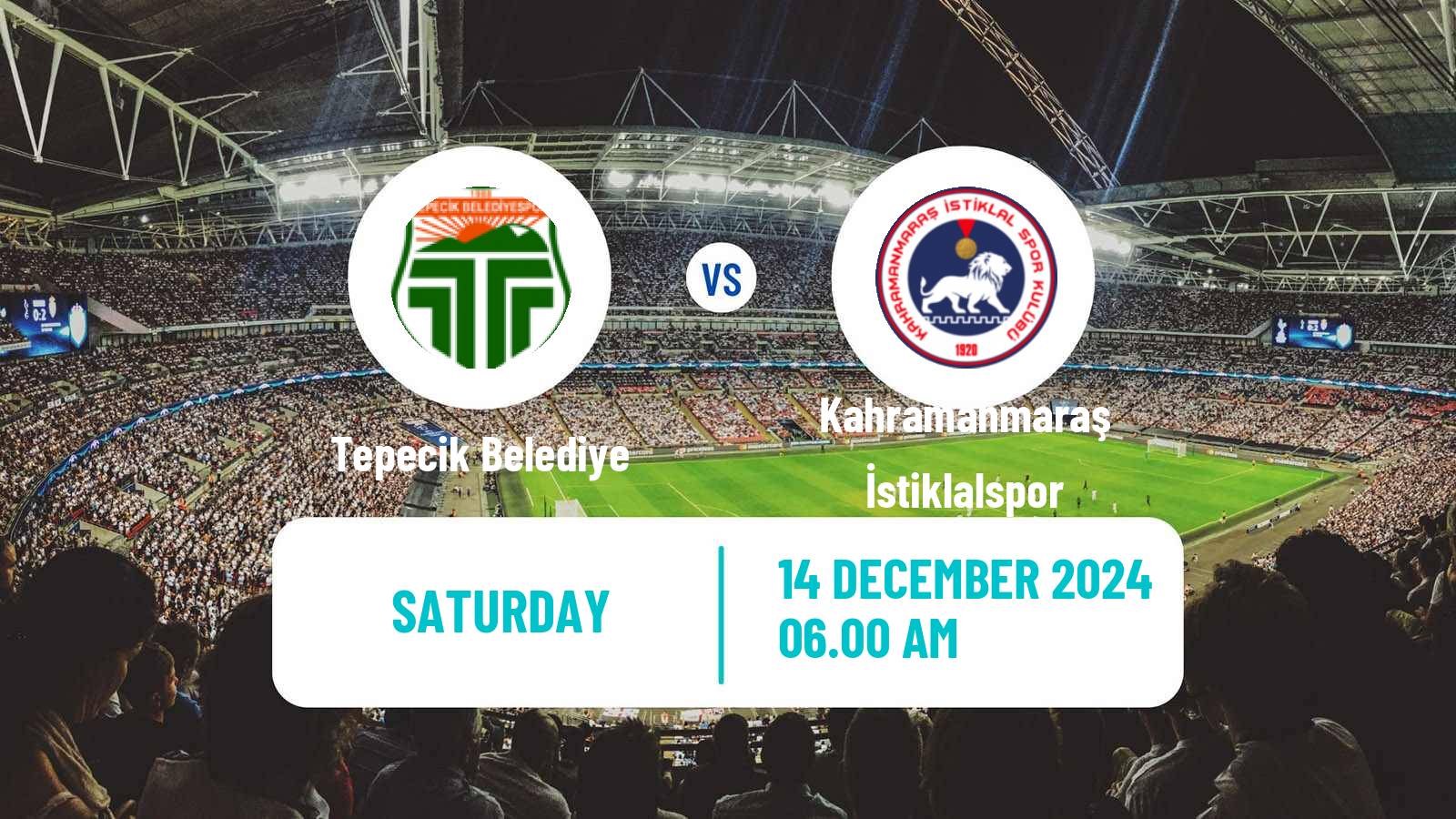 Soccer Turkish 3 Lig Group 4 Tepecik Belediye - Kahramanmaraş İstiklalspor