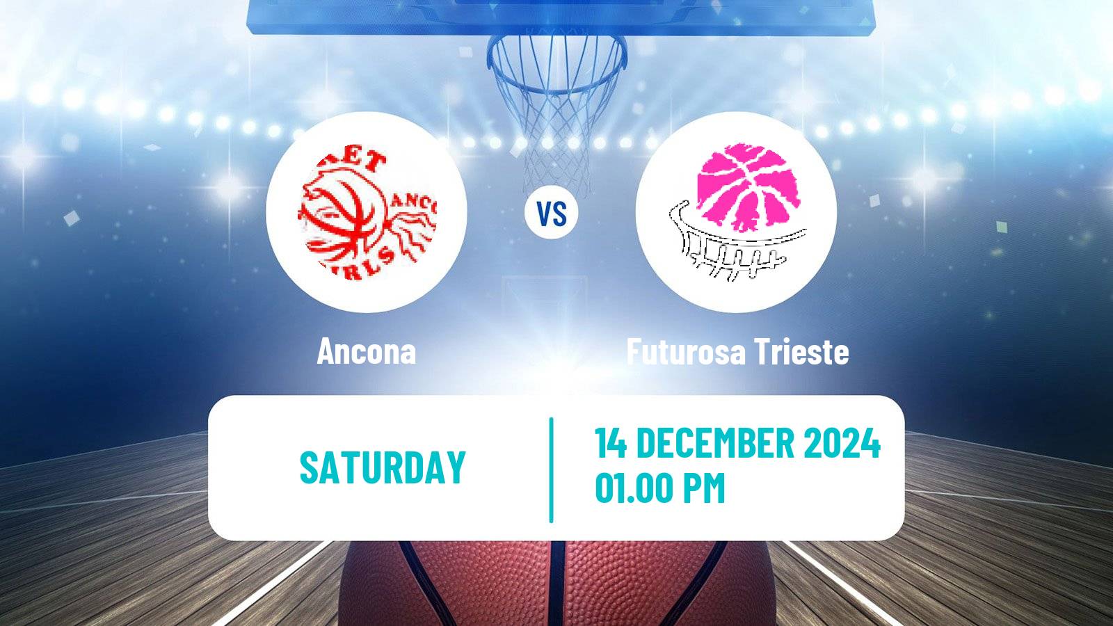 Basketball Serie A2 Basketball Women Group B Ancona - Futurosa Trieste