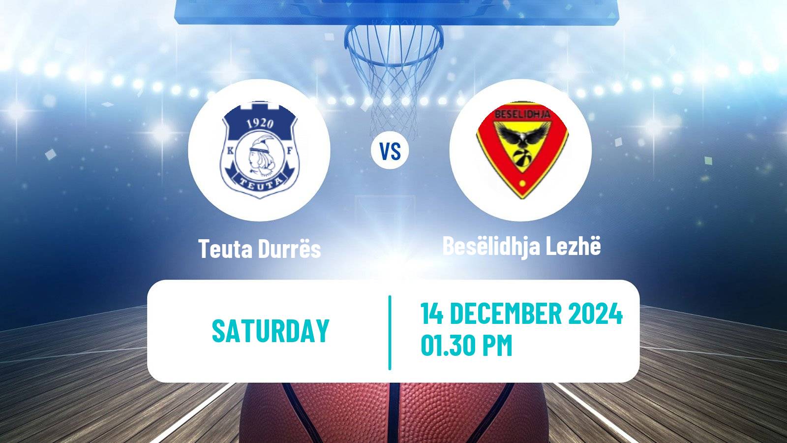 Basketball Albanian Superliga  Basketball Teuta Durrës - Besëlidhja Lezhë