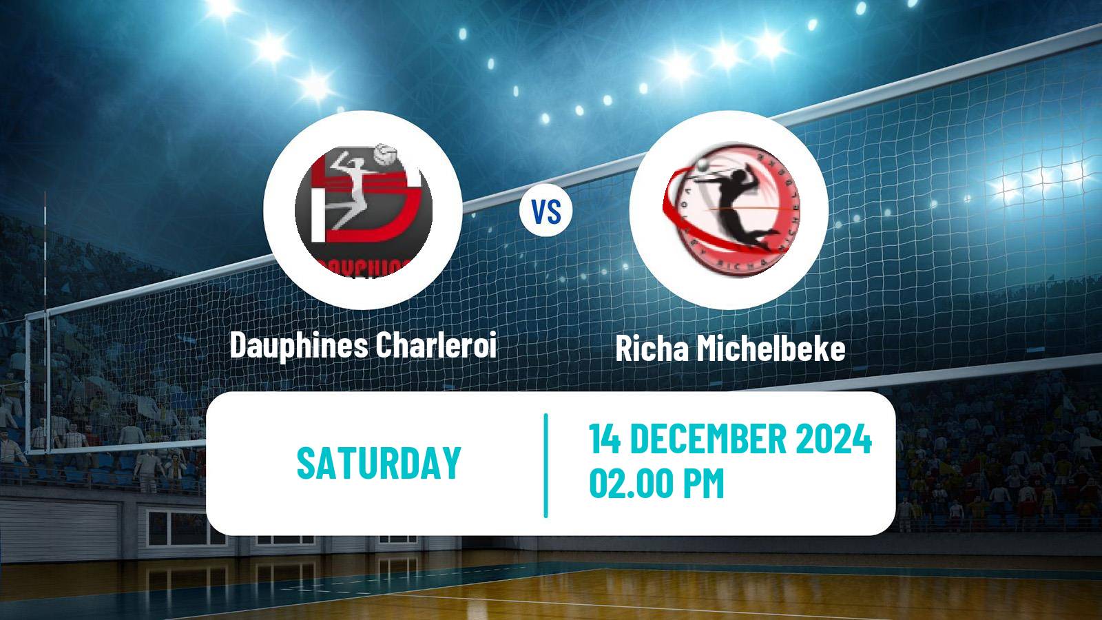 Volleyball Belgian Liga A Volleyball Women Dauphines Charleroi - Richa Michelbeke