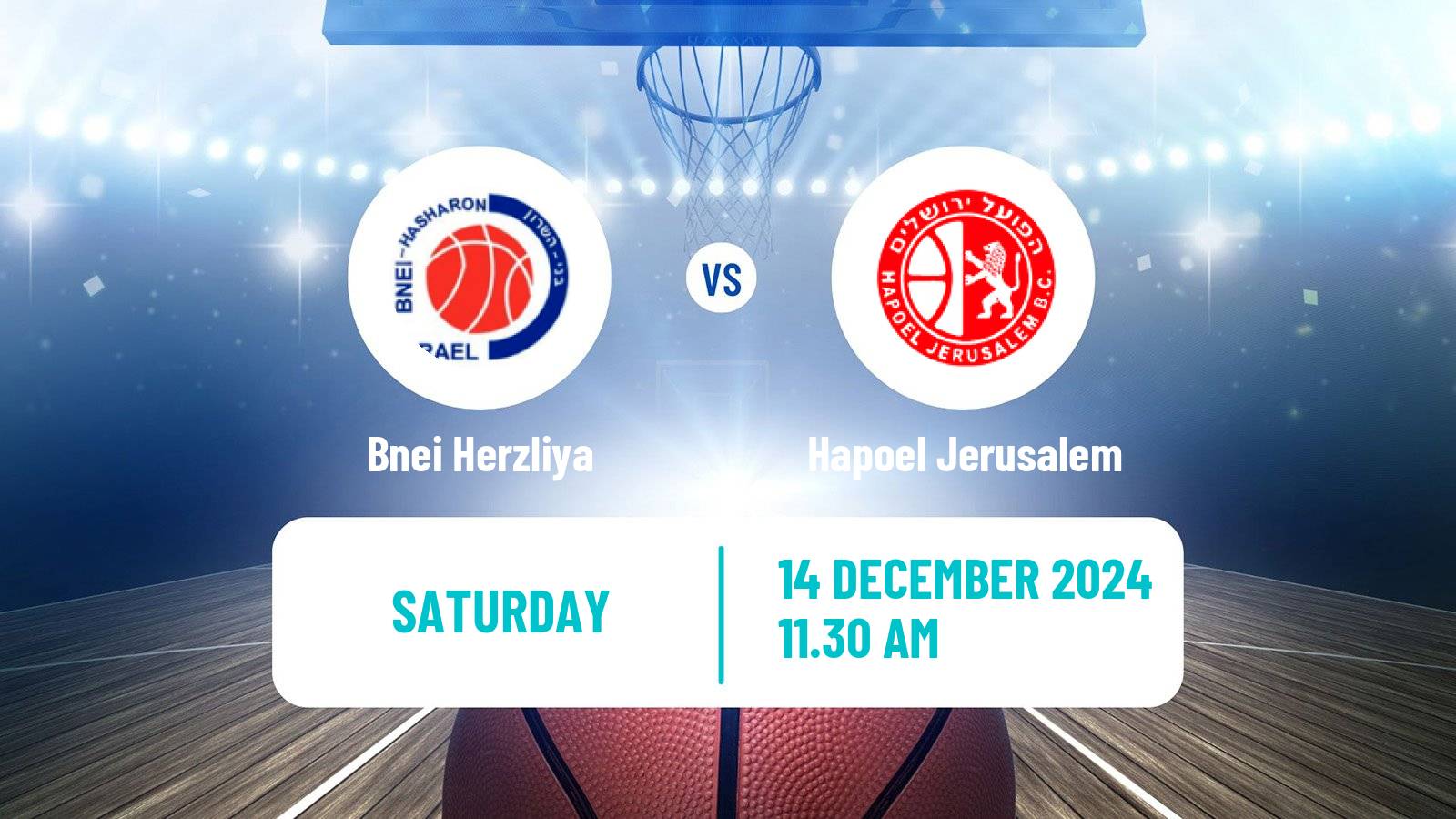 Basketball Israeli Basketball Super League Bnei Herzliya - Hapoel Jerusalem