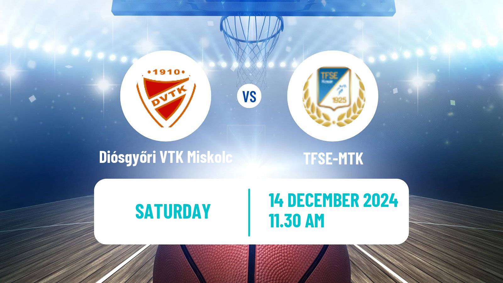 Basketball Hungarian NB I Basketball Women Diósgyőri VTK Miskolc - TFSE-MTK