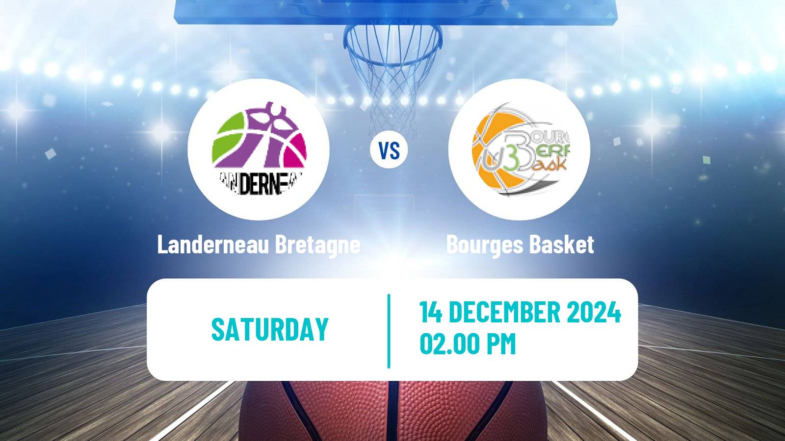 Basketball French LFB Landerneau Bretagne - Bourges Basket