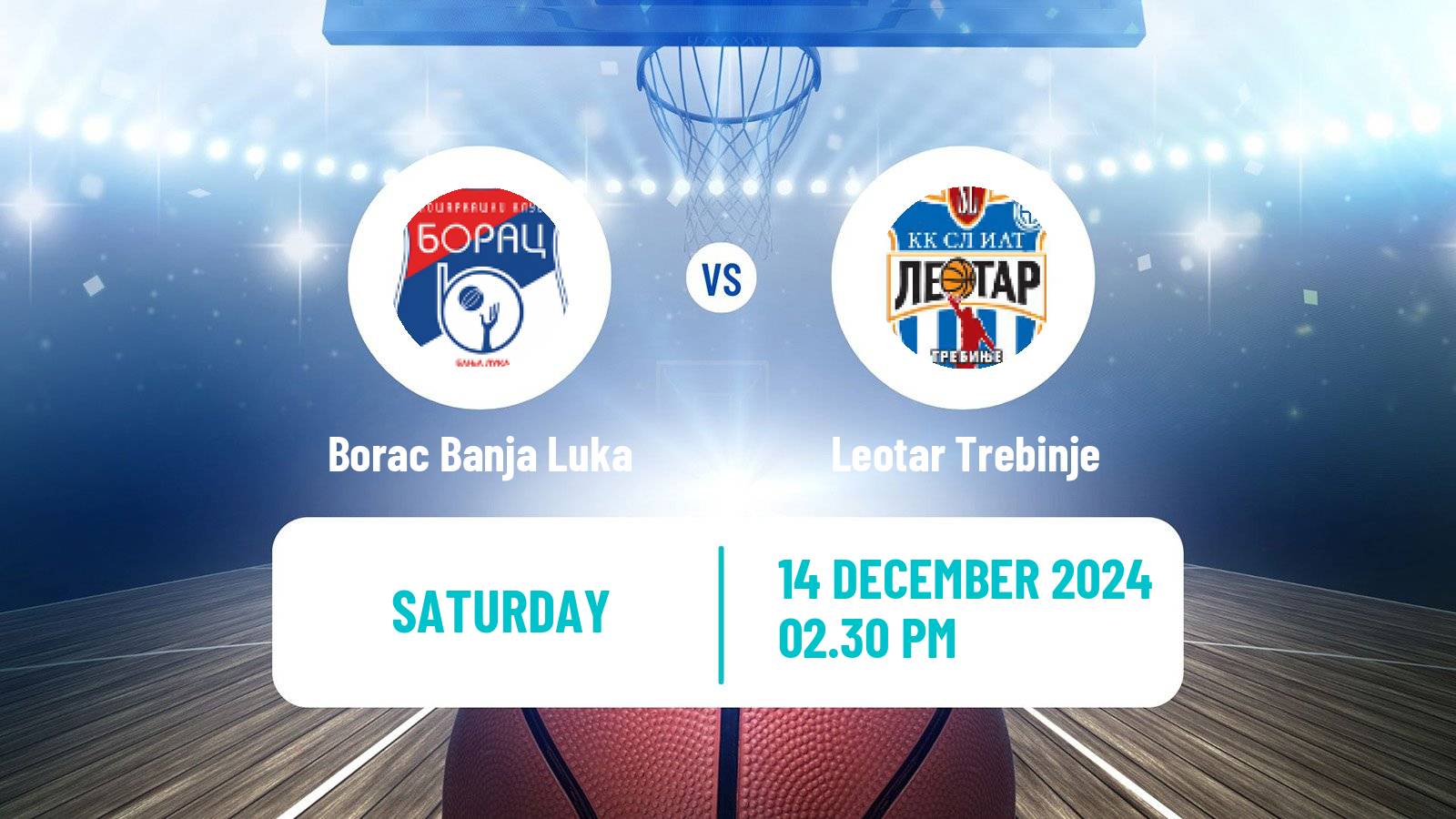 Basketball Bosnian Prvenstvo Basketball Borac Banja Luka - Leotar Trebinje