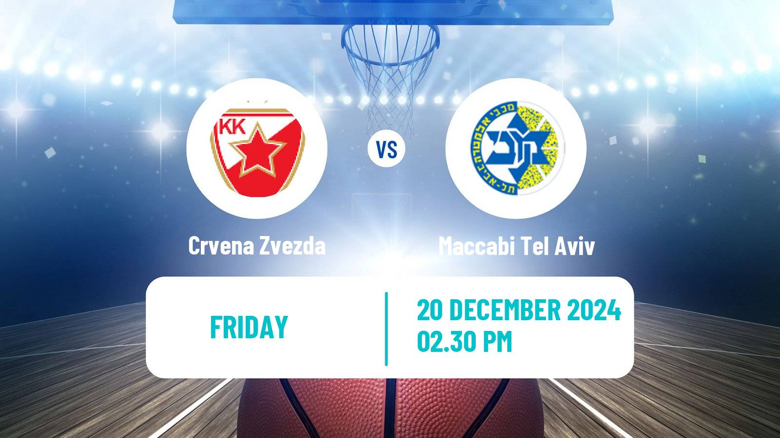 Basketball Euroleague Crvena Zvezda - Maccabi Tel Aviv