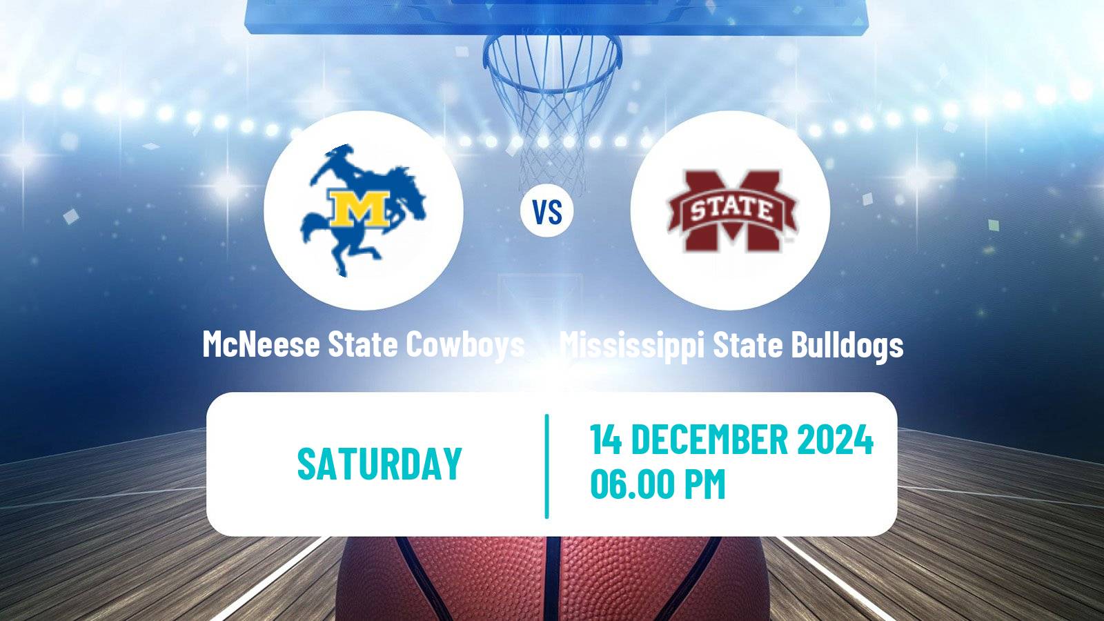 Basketball NCAA College Basketball McNeese State Cowboys - Mississippi State Bulldogs