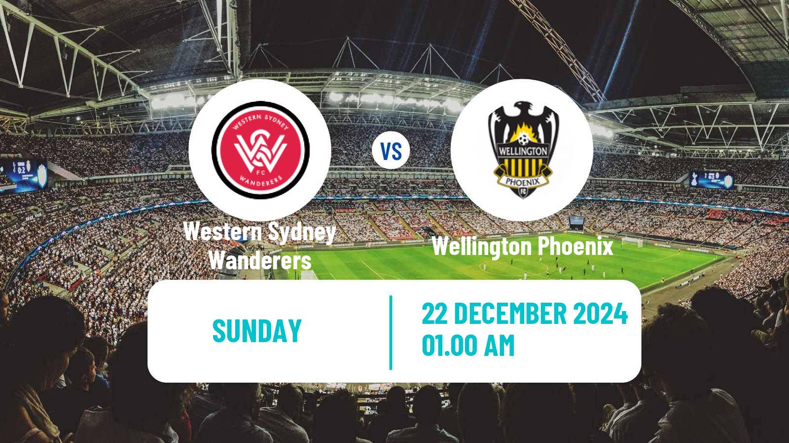 Soccer Australian A-League Western Sydney Wanderers - Wellington Phoenix