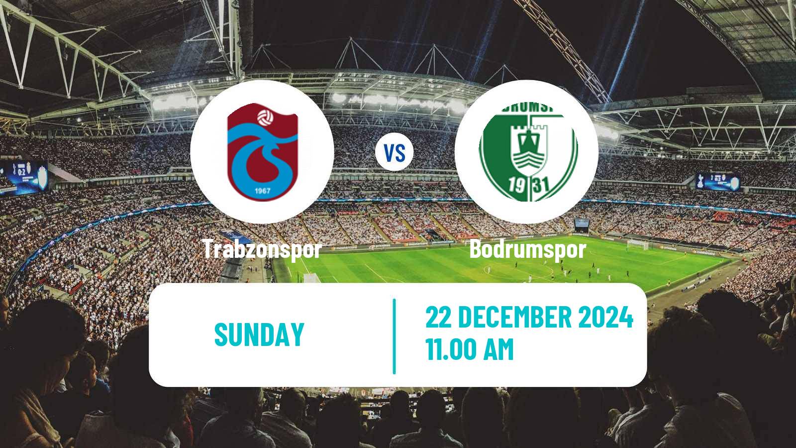 Soccer Turkish Super League Trabzonspor - Bodrumspor