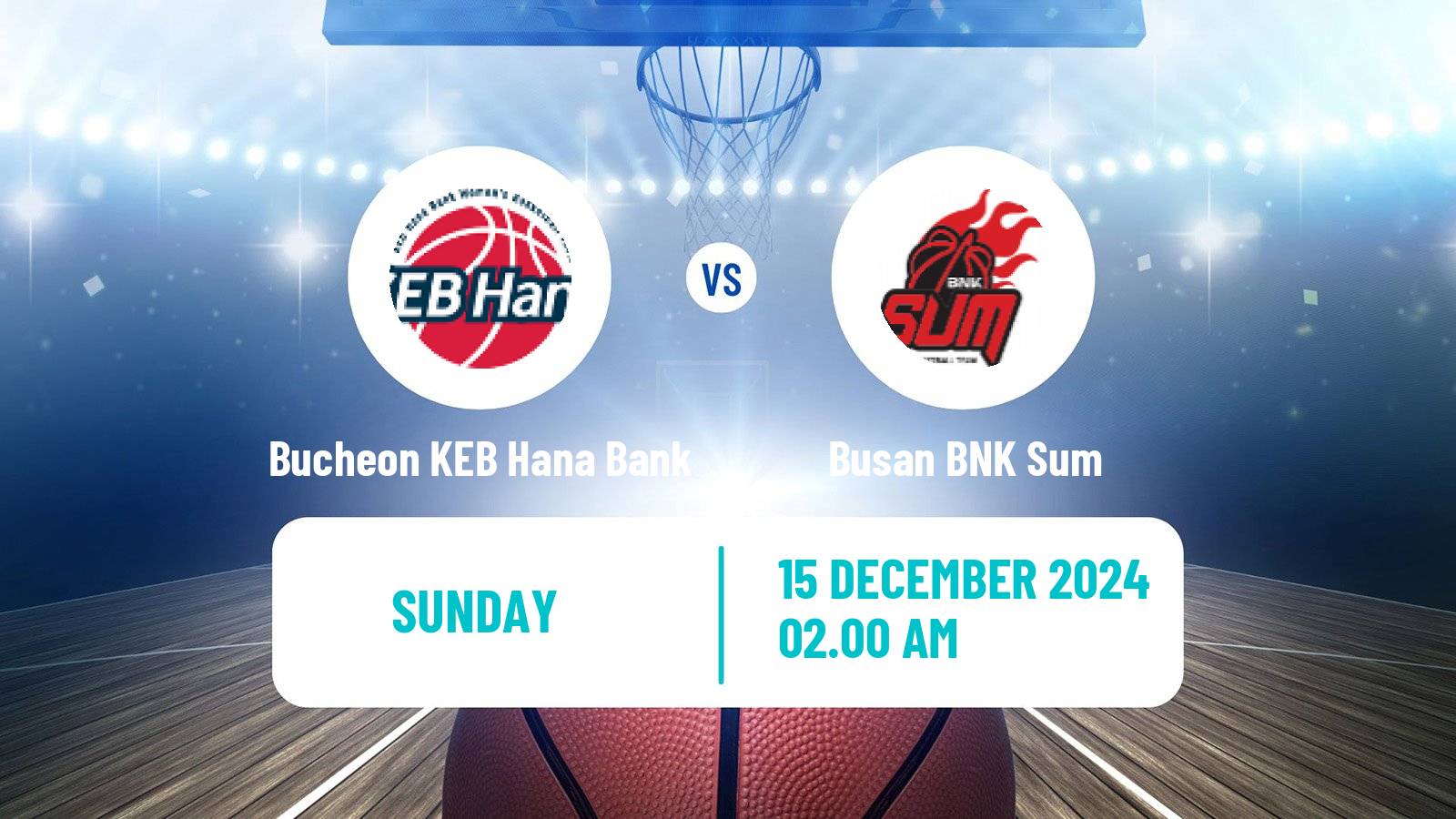 Basketball WKBL Bucheon KEB Hana Bank - Busan BNK Sum