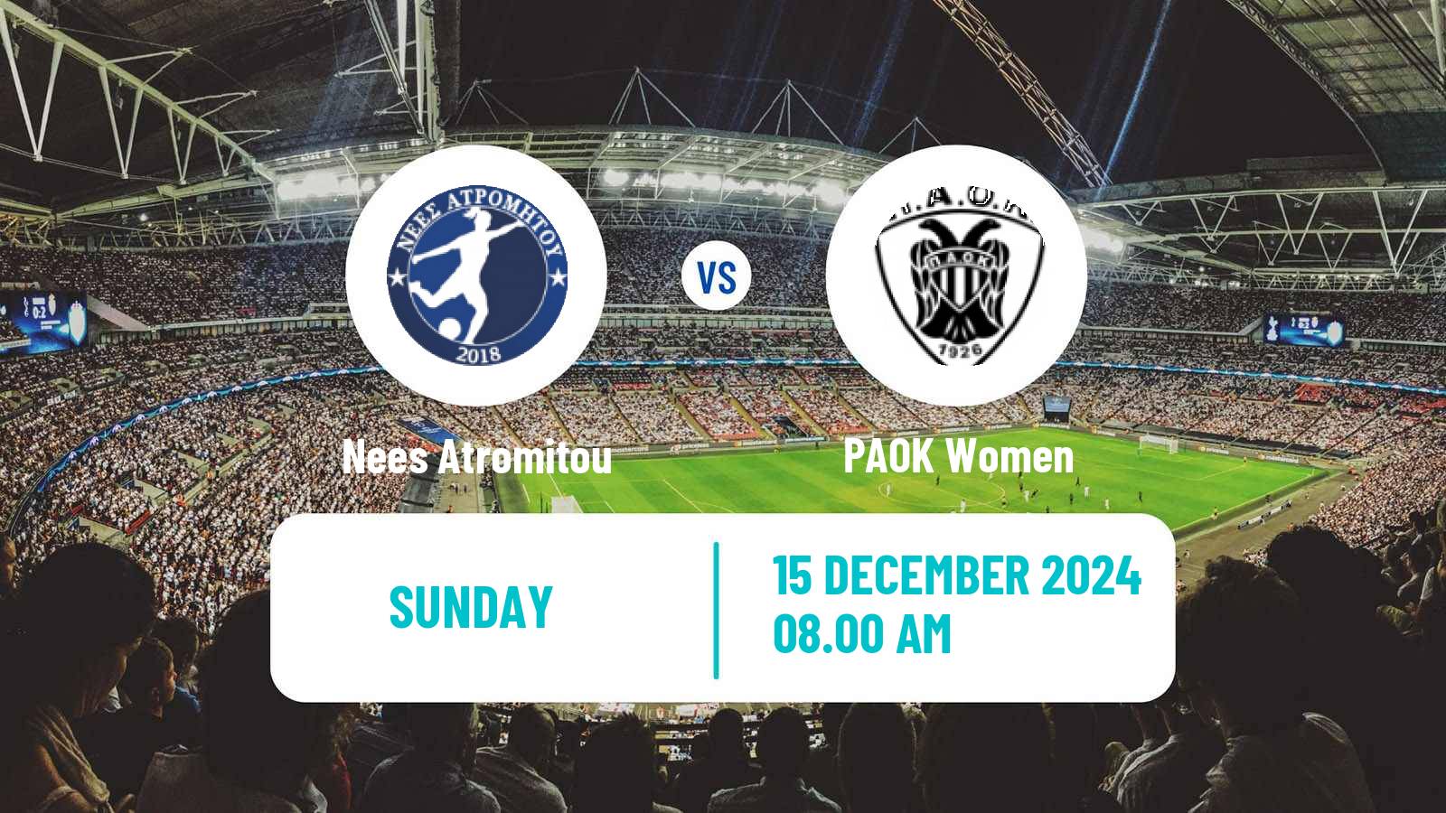 Soccer Greek Division A Women Nees Atromitou - PAOK