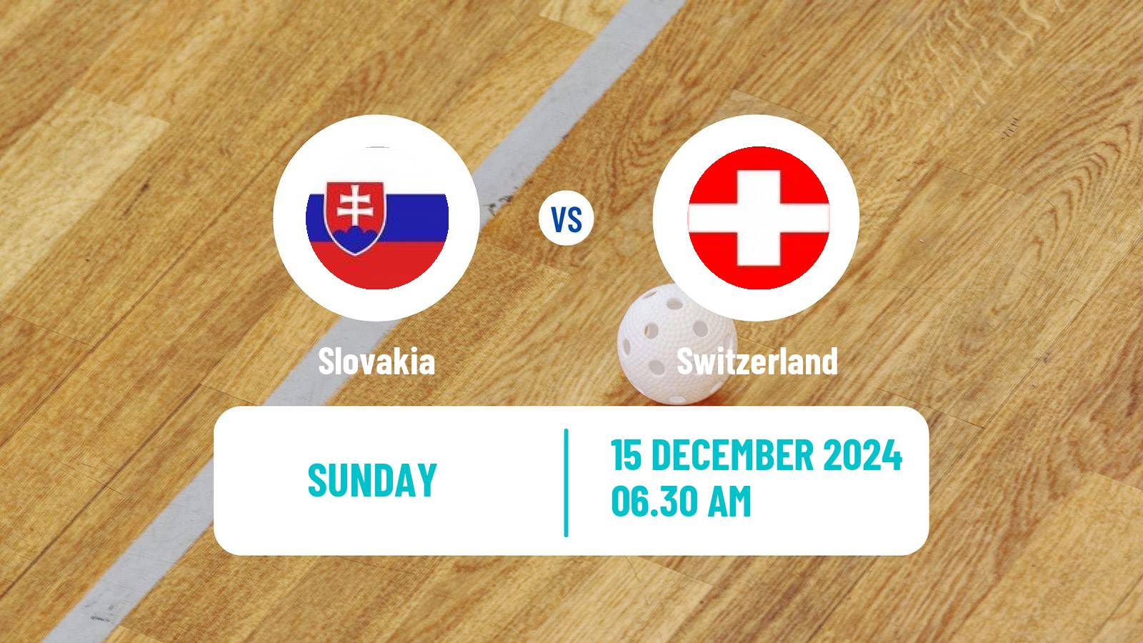 Floorball World Championship Floorball Slovakia - Switzerland