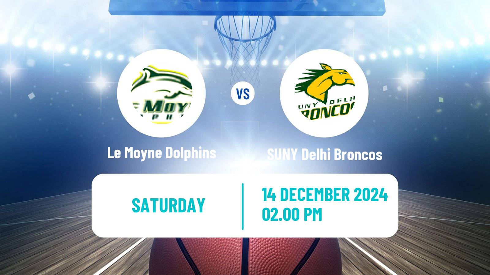 Basketball NCAA College Basketball Le Moyne Dolphins - SUNY Delhi Broncos