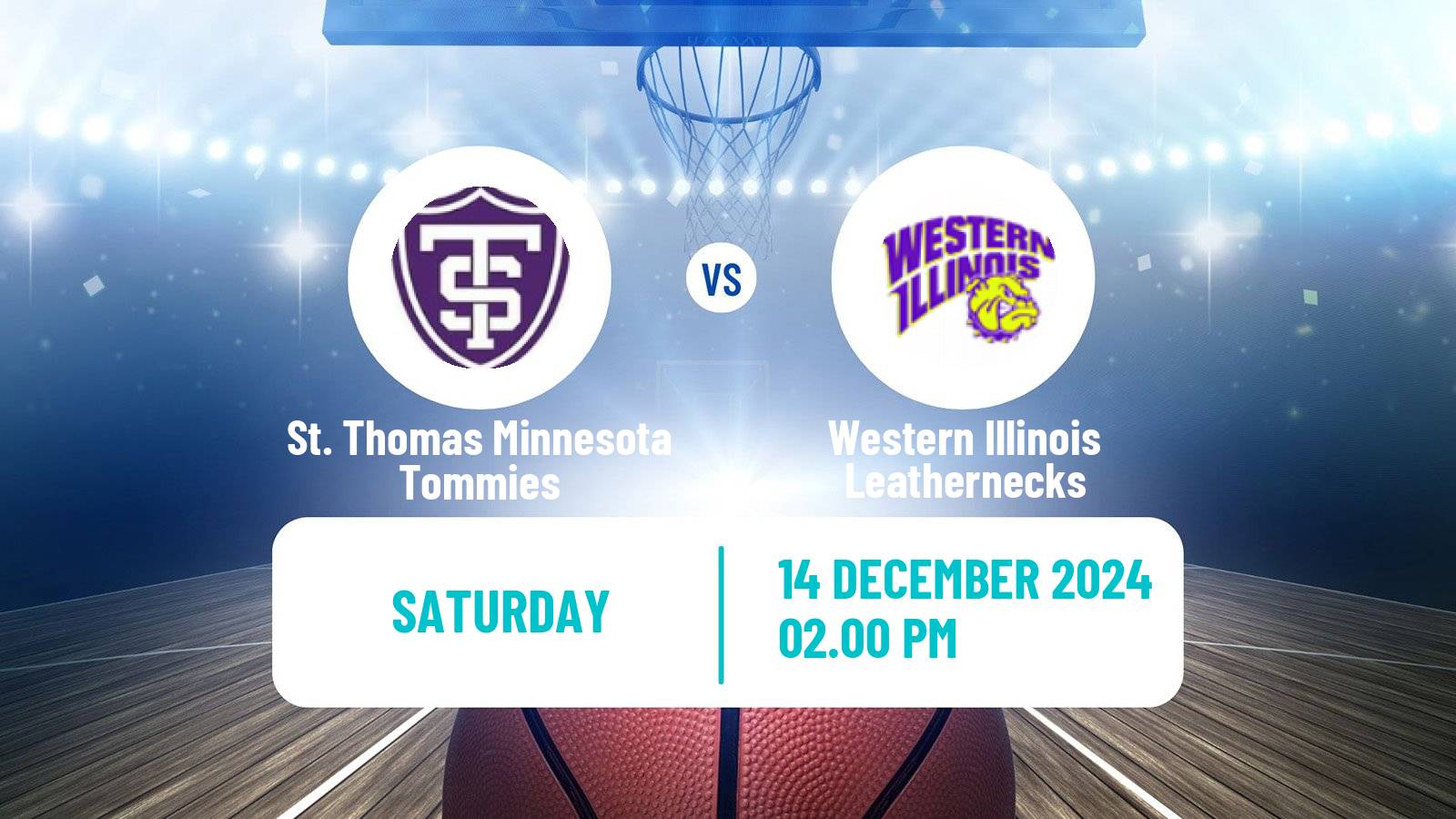 Basketball NCAA College Basketball Women St. Thomas Minnesota Tommies - Western Illinois Leathernecks