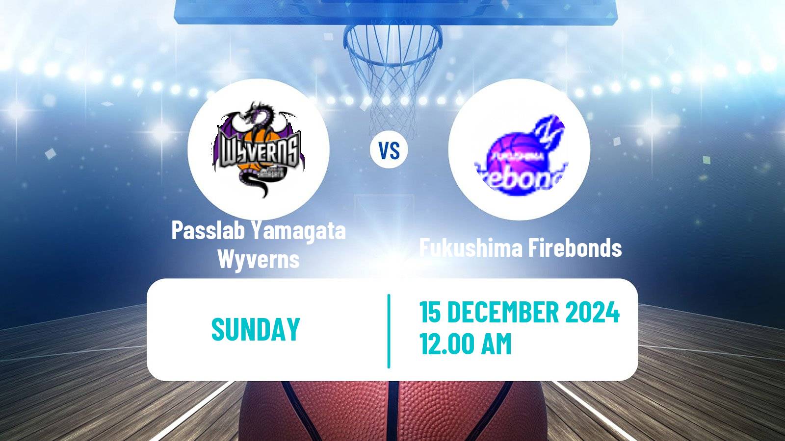 Basketball Japan B2 League Basketball Passlab Yamagata Wyverns - Fukushima Firebonds