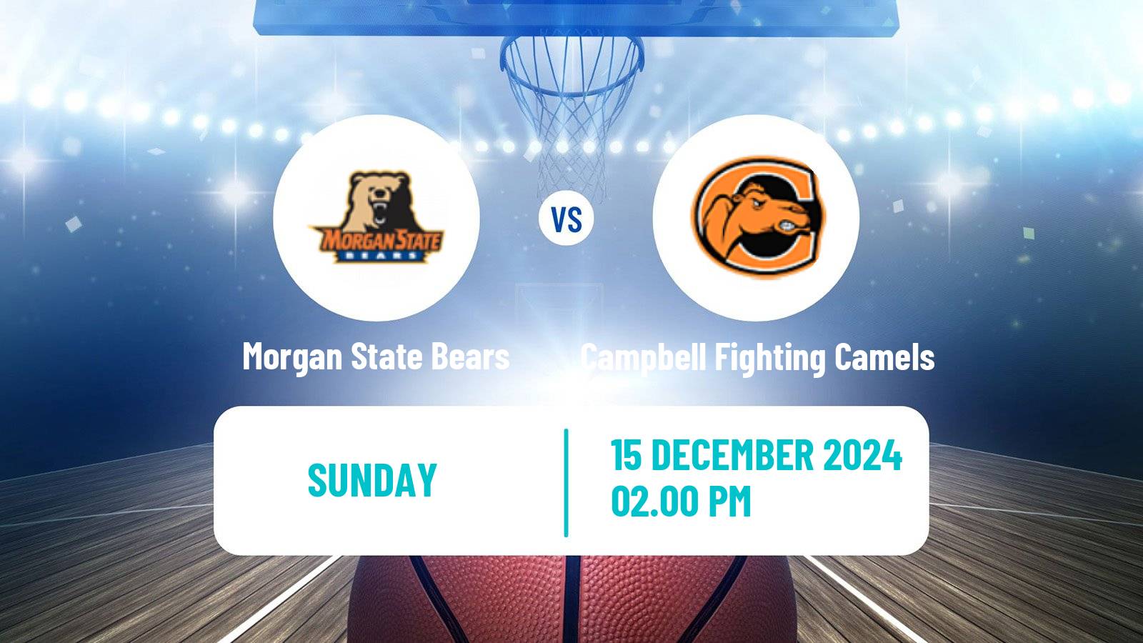 Basketball NCAA College Basketball Morgan State Bears - Campbell Fighting Camels