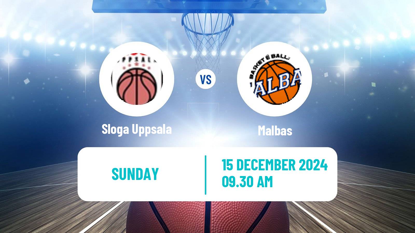 Basketball Swedish Superettan Basketball Sloga Uppsala - Malbas