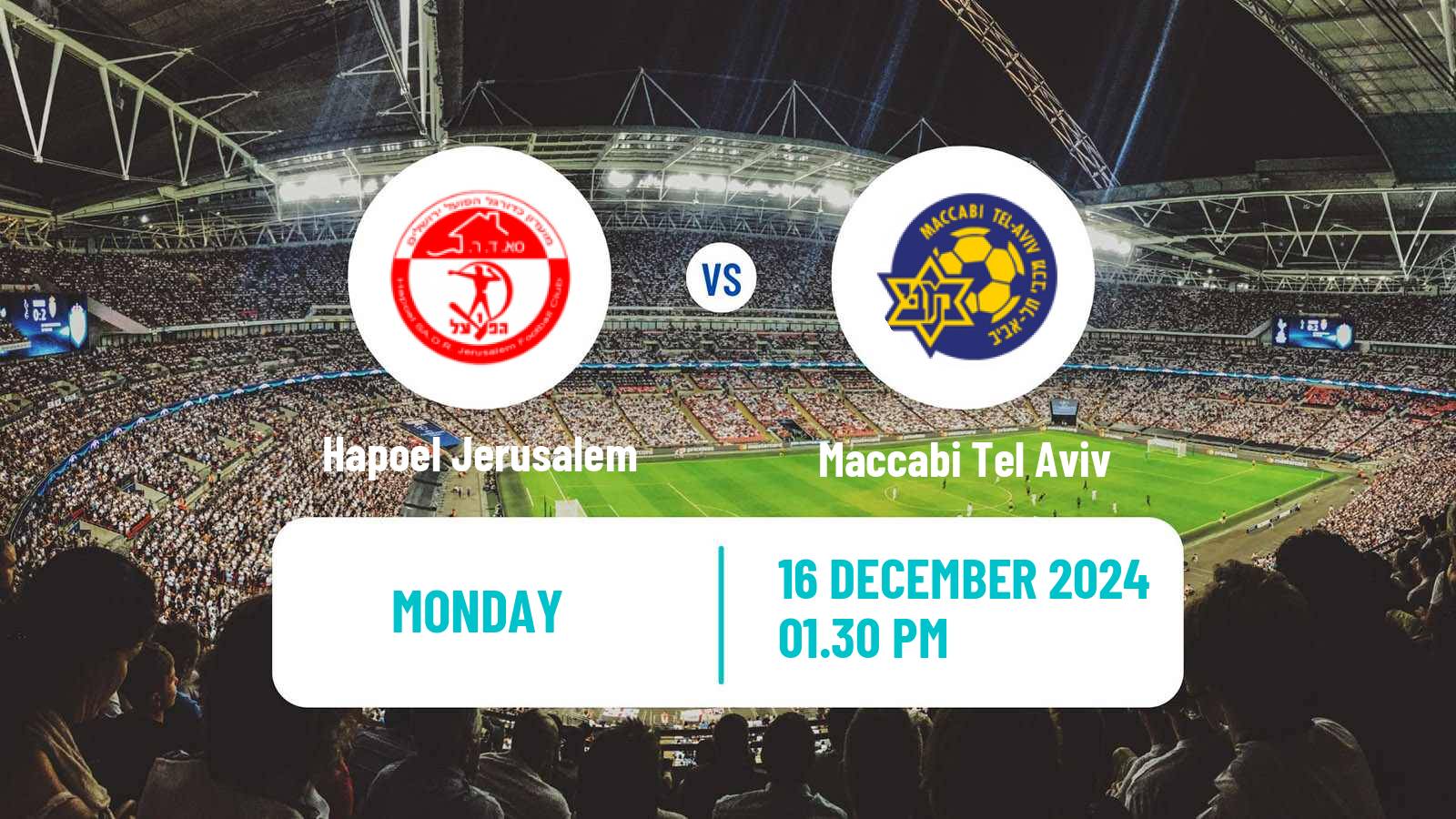 Soccer Israeli Ligat haAl Hapoel Jerusalem - Maccabi Tel Aviv