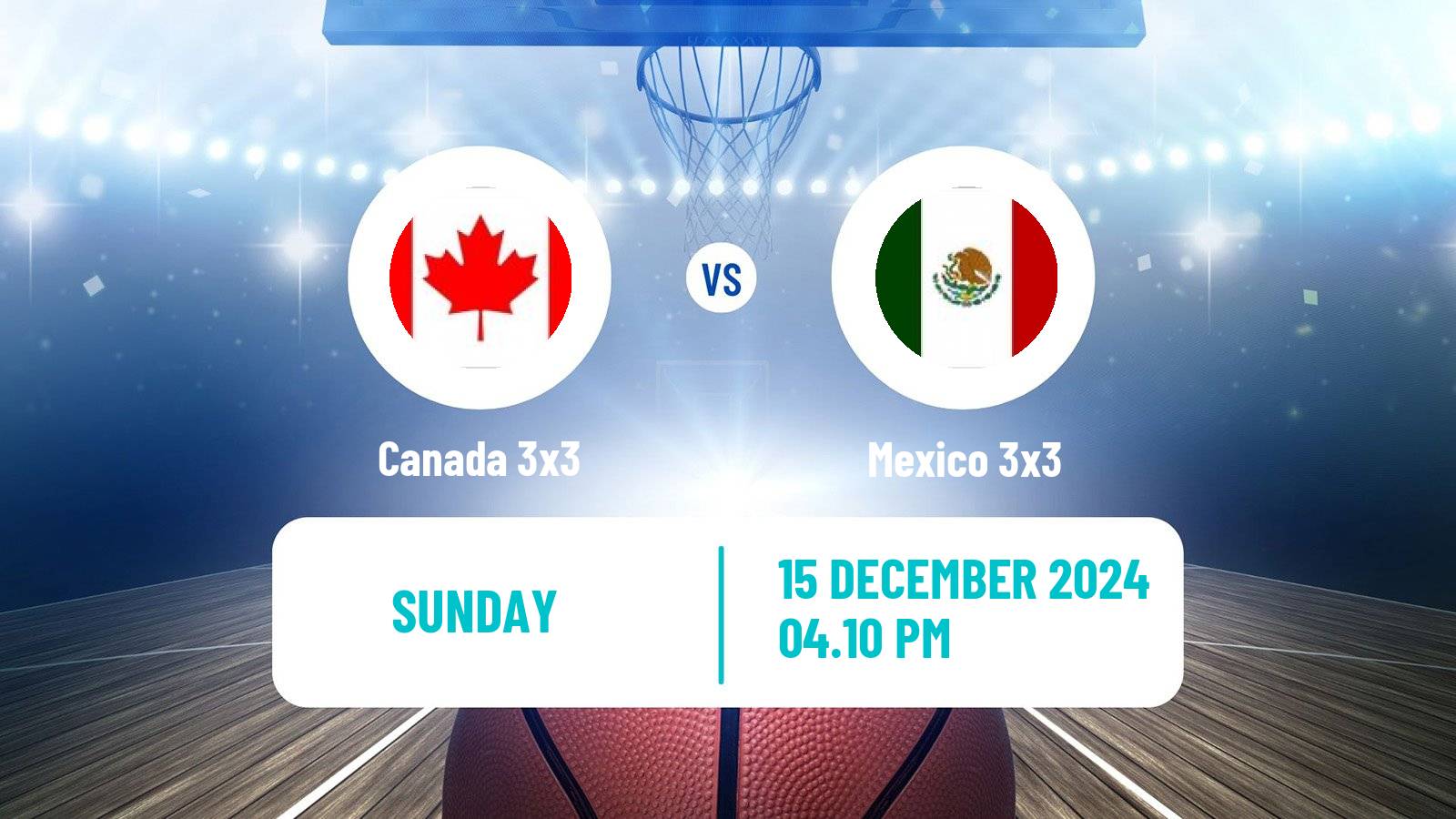 Basketball Americup 3x3 Canada 3x3 - Mexico 3x3