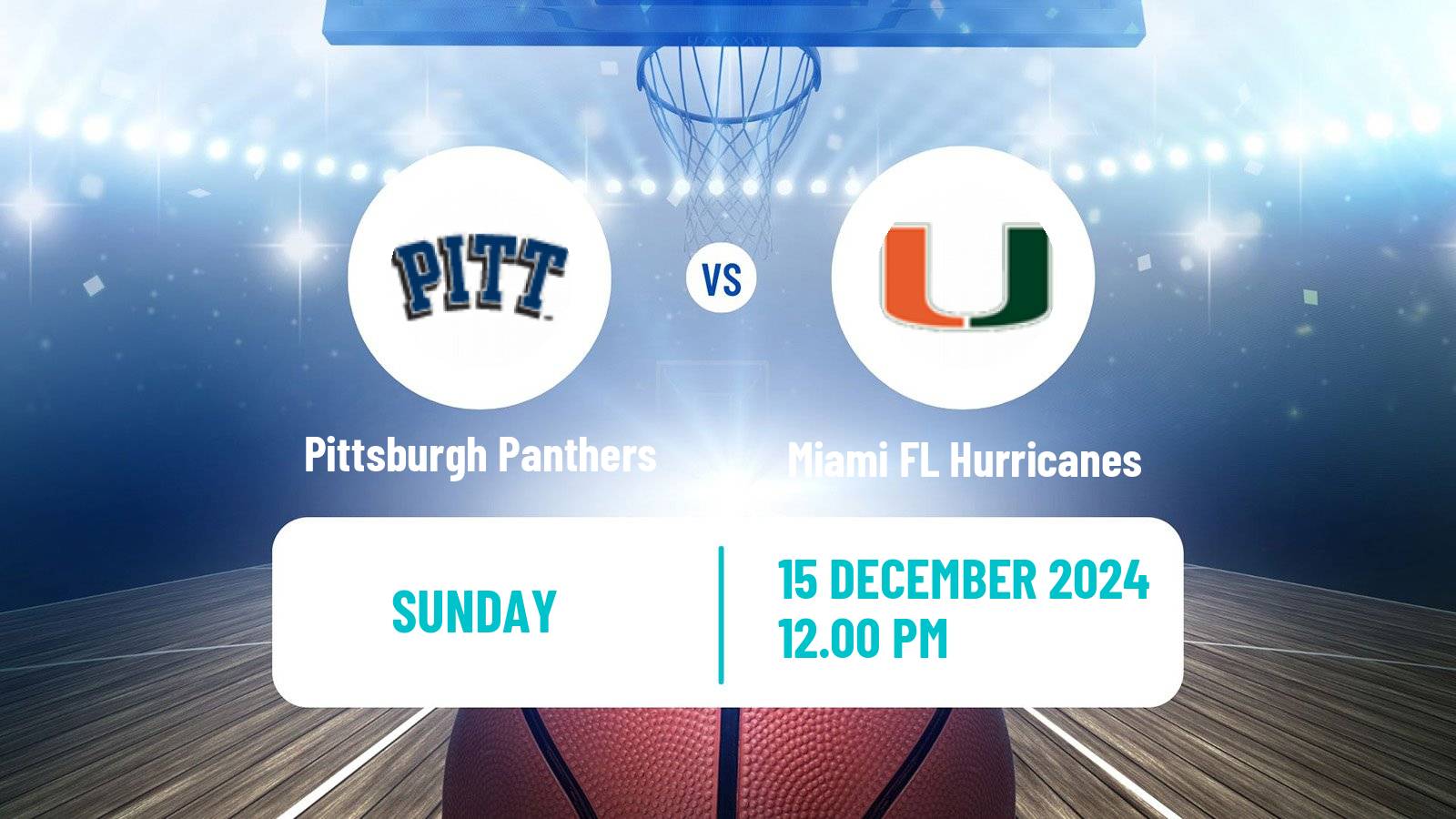 Basketball NCAA College Basketball Women Pittsburgh Panthers - Miami FL Hurricanes