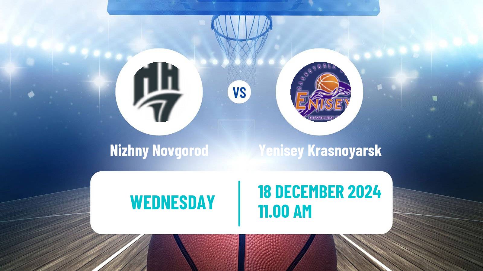 Basketball VTB United League Nizhny Novgorod - Yenisey Krasnoyarsk