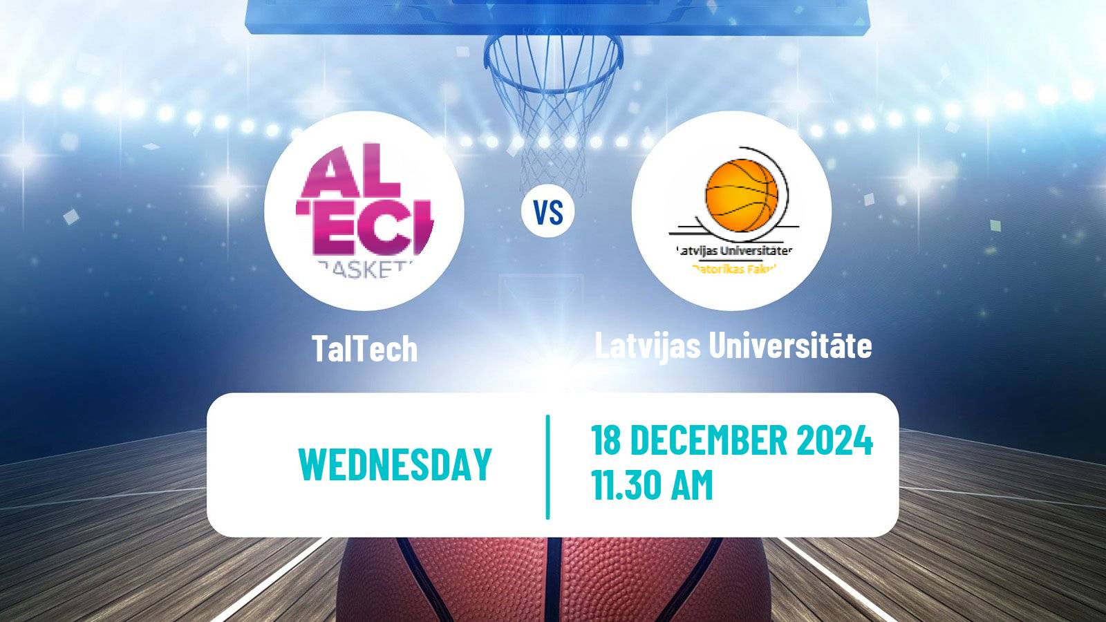 Basketball Estonian–Latvian Basketball League TalTech - Latvijas Universitāte