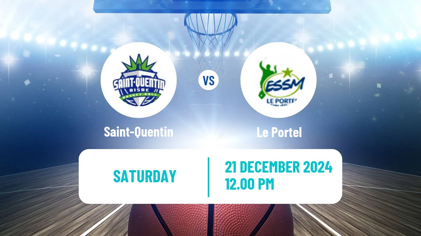 Basketball French LNB Saint-Quentin - Le Portel