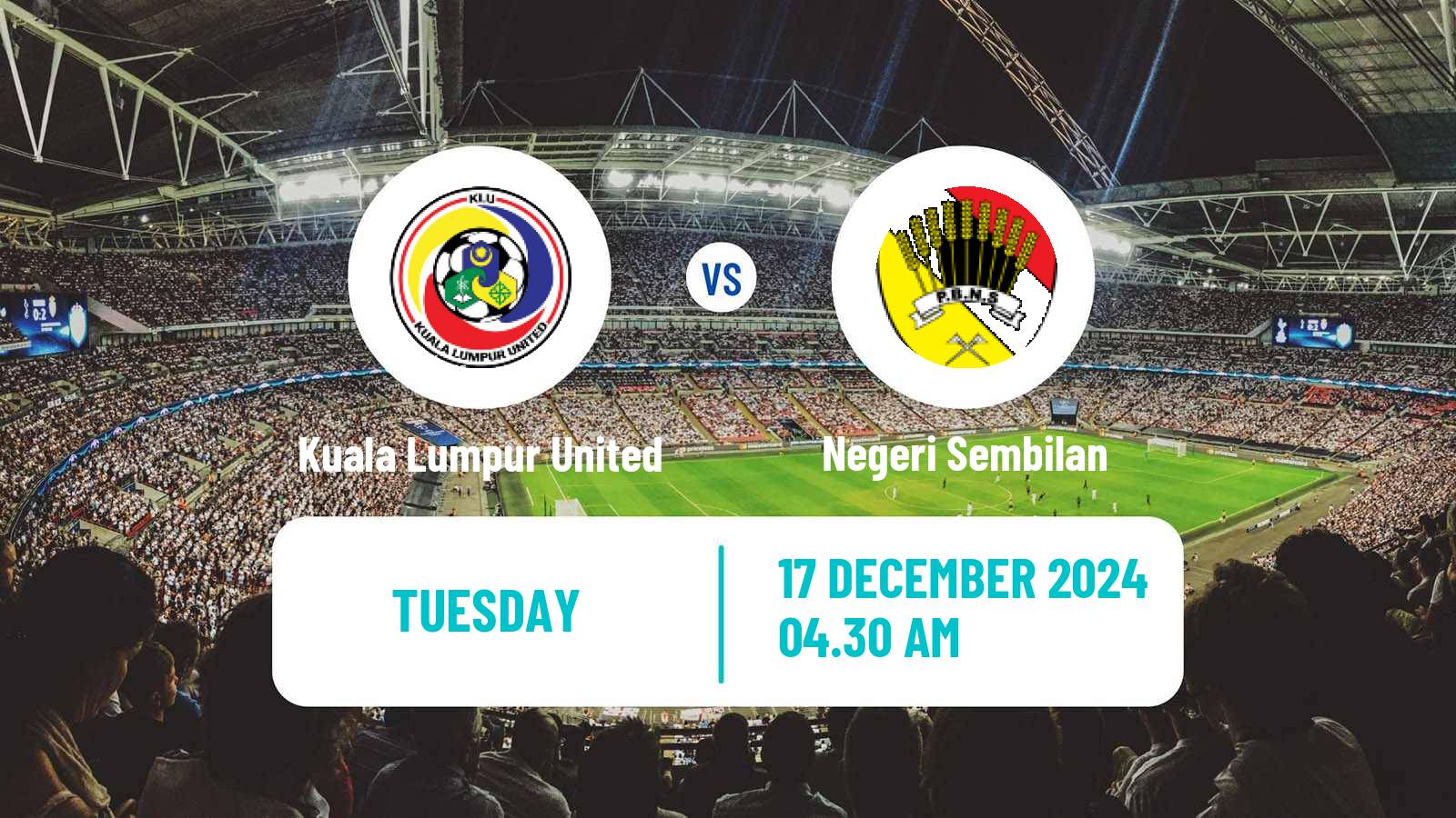 Soccer Malaysian Super League Kuala Lumpur United - Negeri Sembilan