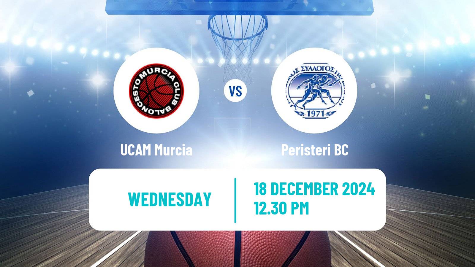 Basketball Champions League Basketball UCAM Murcia - Peristeri BC