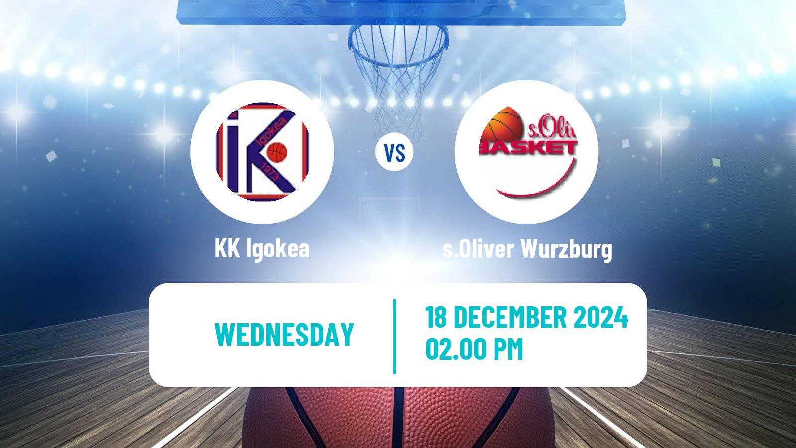 Basketball Champions League Basketball Igokea - s.Oliver Wurzburg