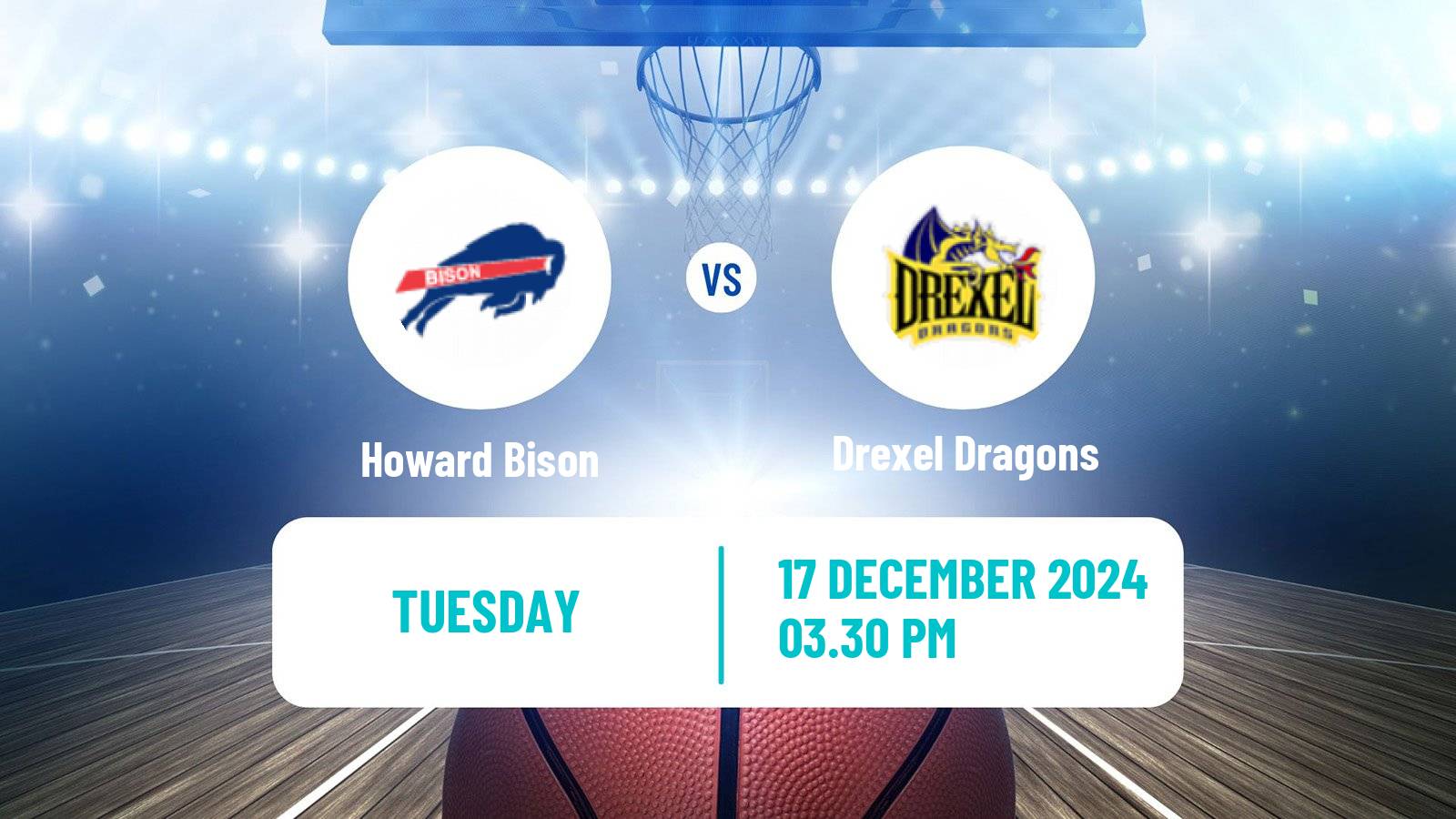 Basketball NCAA College Basketball Howard Bison - Drexel Dragons