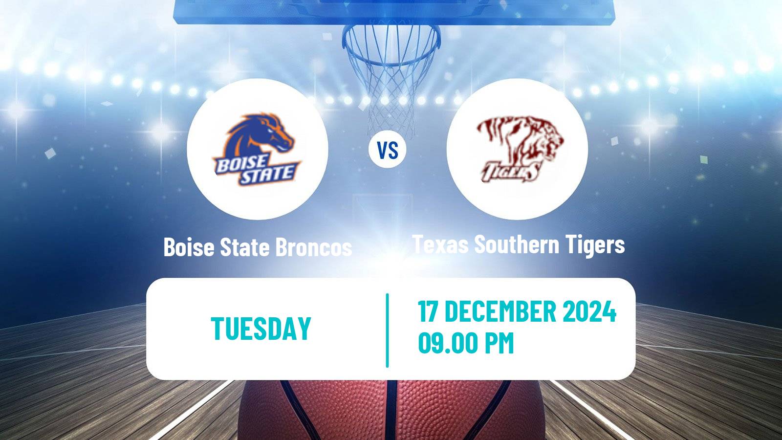 Basketball NCAA College Basketball Boise State Broncos - Texas Southern Tigers