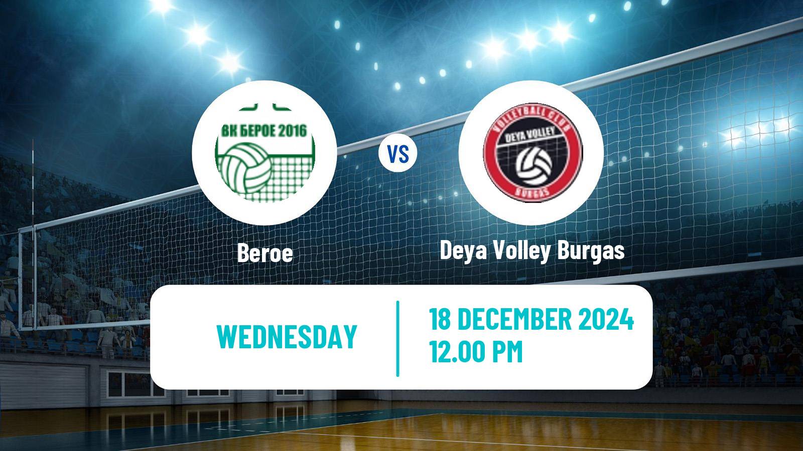 Volleyball Bulgarian SuperLiga Volleyball Beroe - Deya Volley Burgas