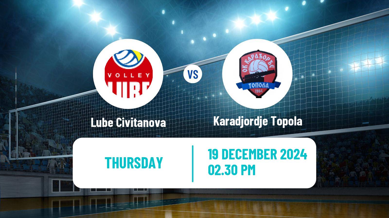 Volleyball CEV Challenge Cup Lube Civitanova - Karadjordje Topola