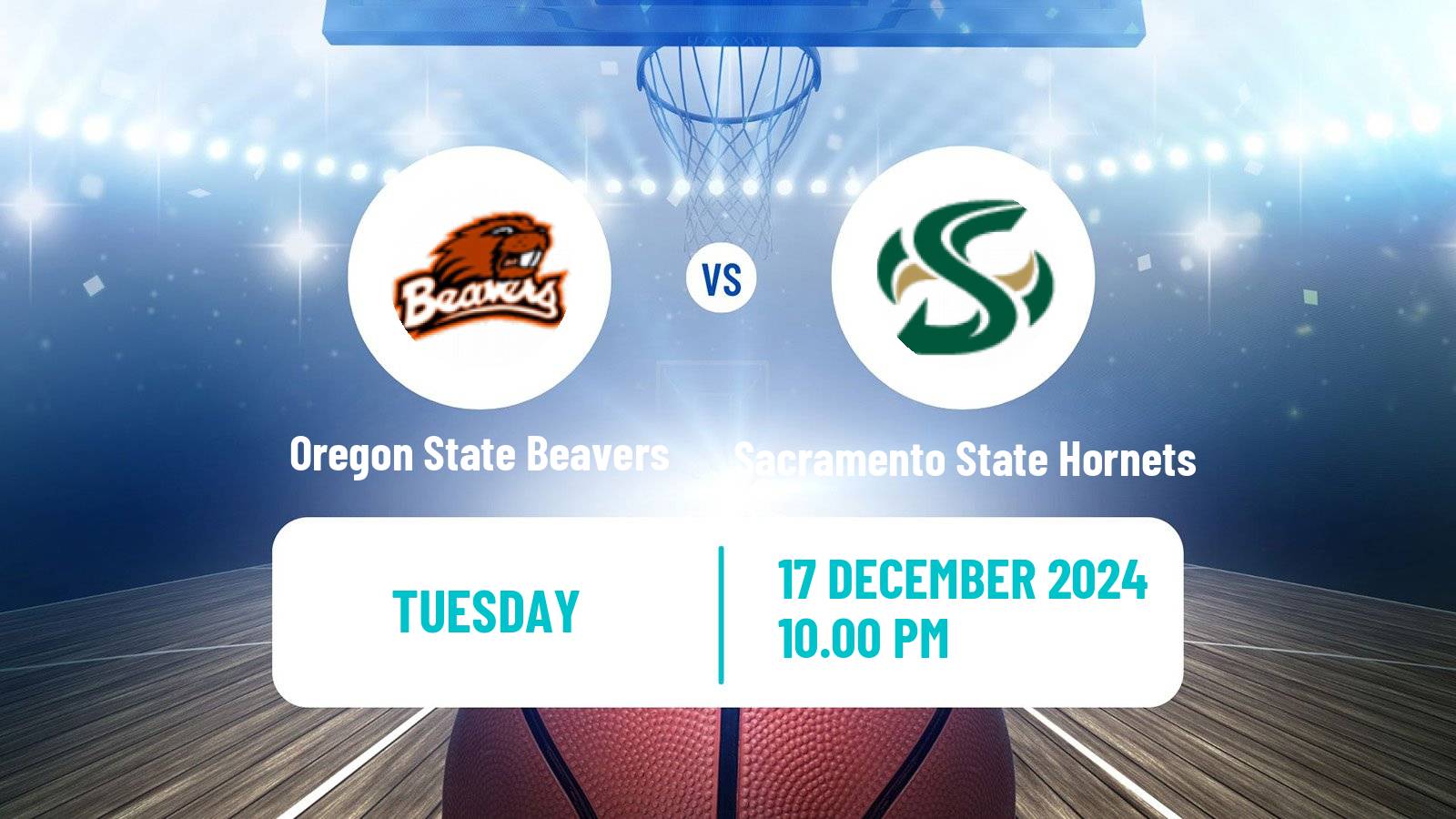 Basketball NCAA College Basketball Oregon State Beavers - Sacramento State Hornets