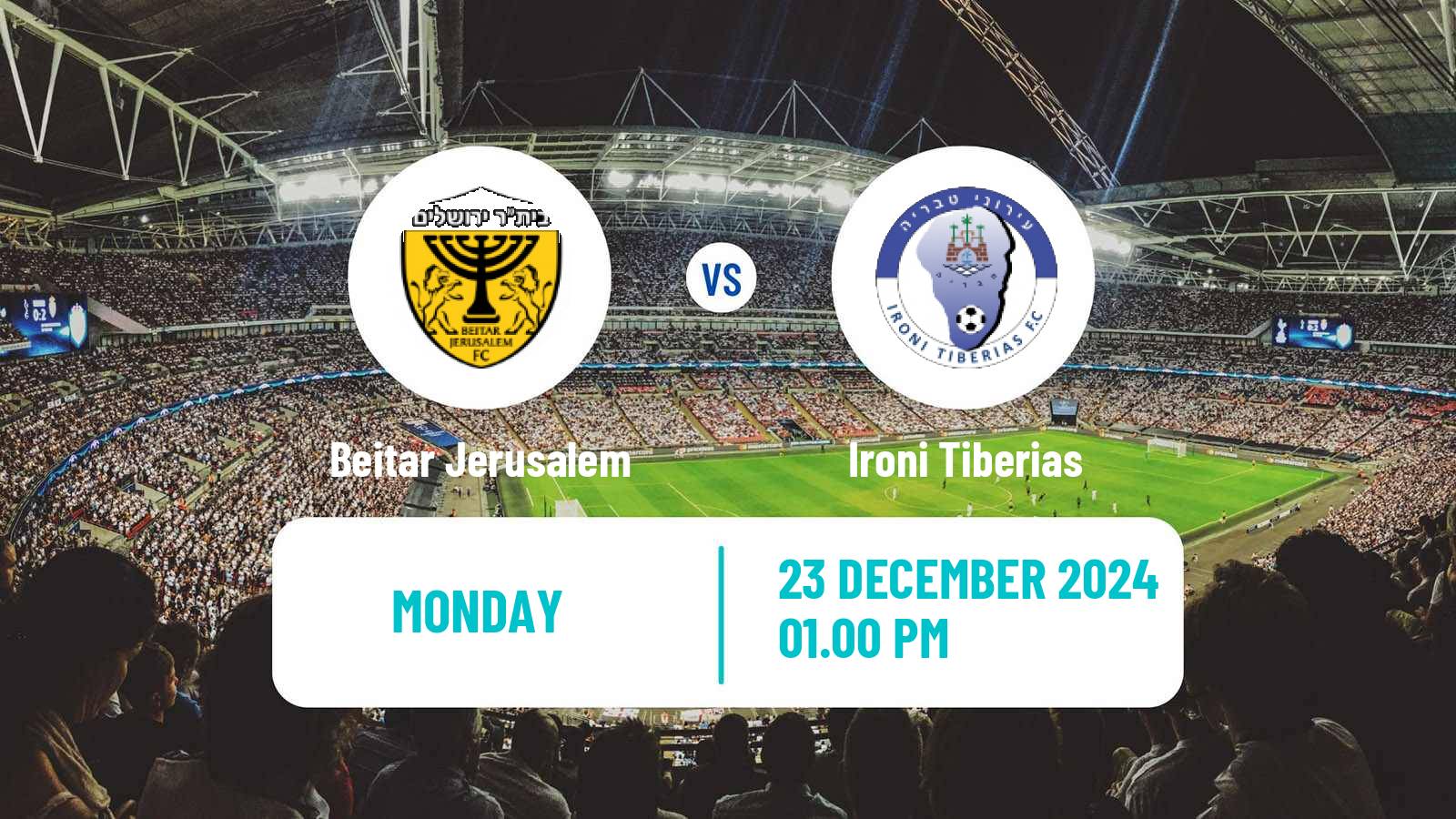 Soccer Israeli Ligat haAl Beitar Jerusalem - Ironi Tiberias