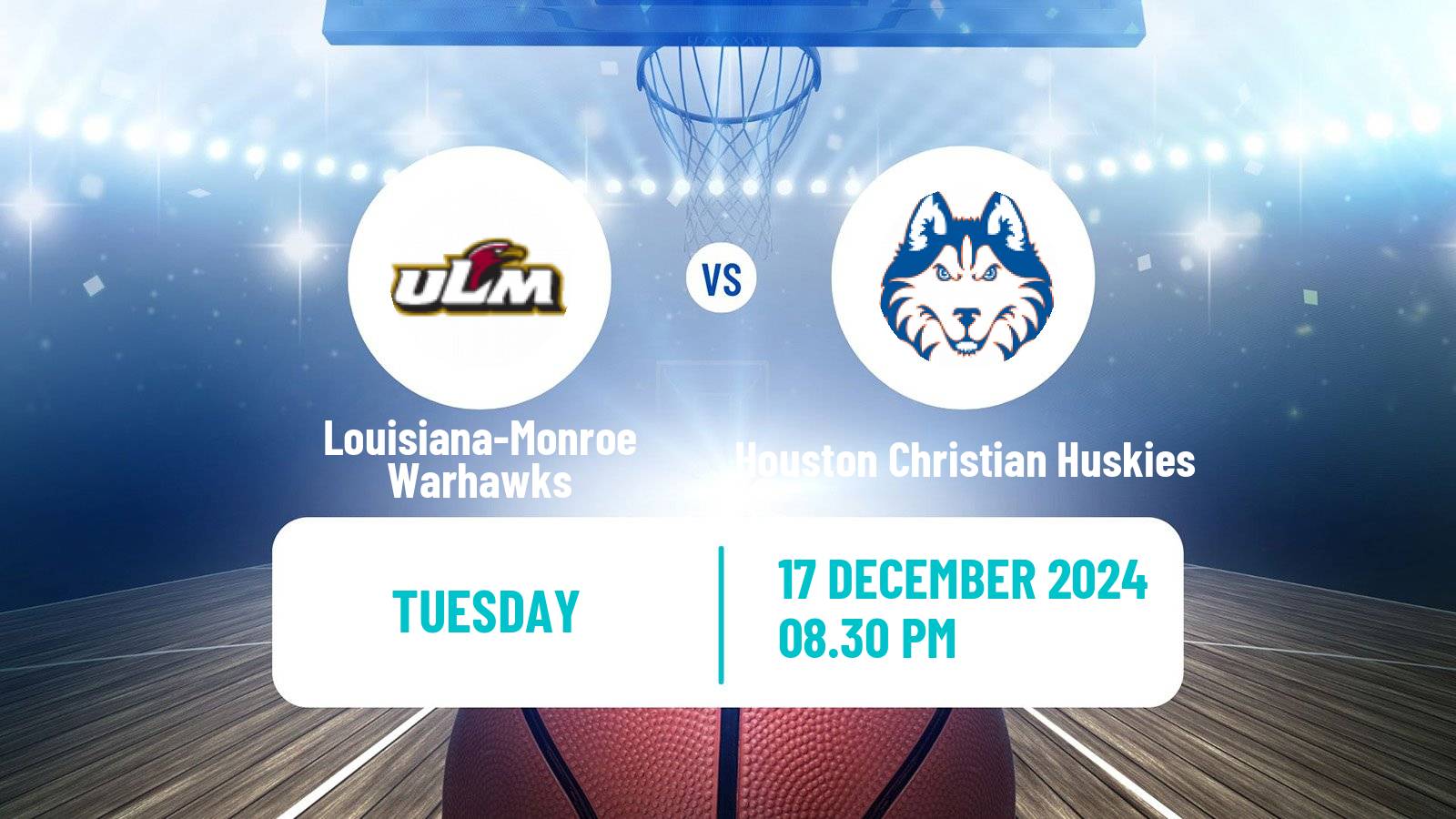 Basketball NCAA College Basketball Louisiana-Monroe Warhawks - Houston Christian Huskies