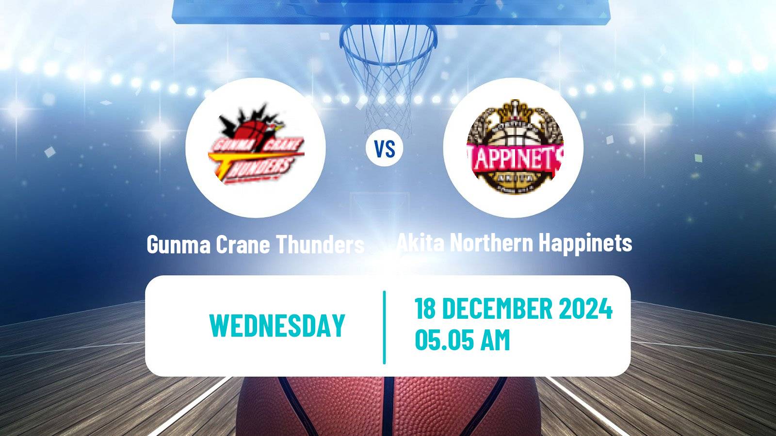 Basketball BJ League Gunma Crane Thunders - Akita Northern Happinets