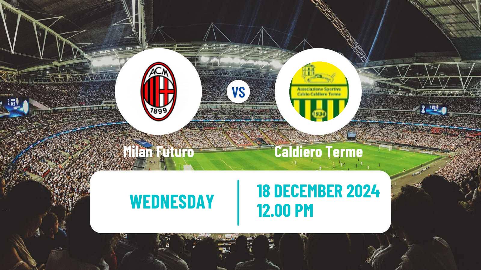 Soccer Coppa Italia Serie C Milan Futuro - Caldiero Terme