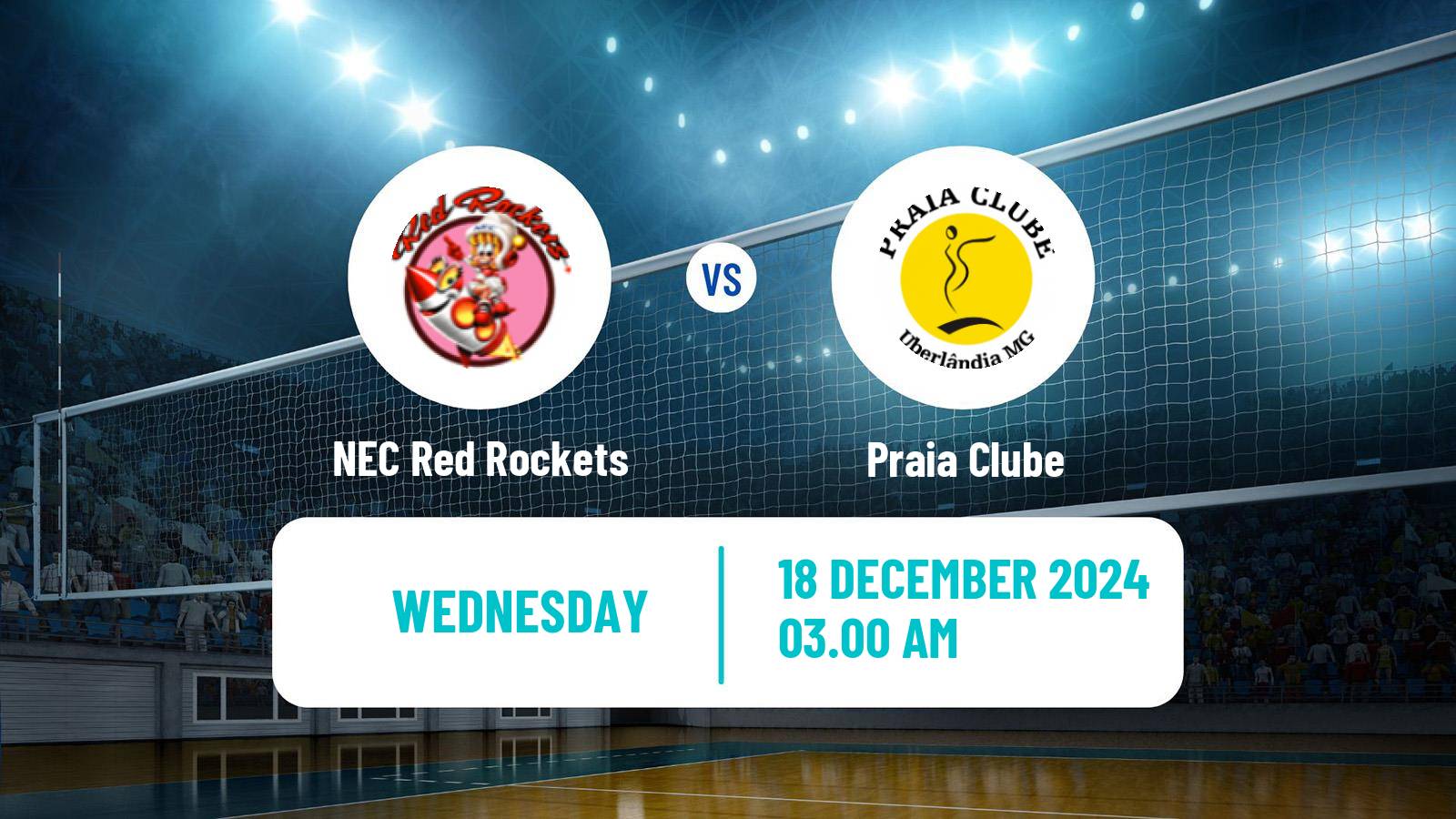 Volleyball Club World Championship Volleyball Women NEC Red Rockets - Praia Clube