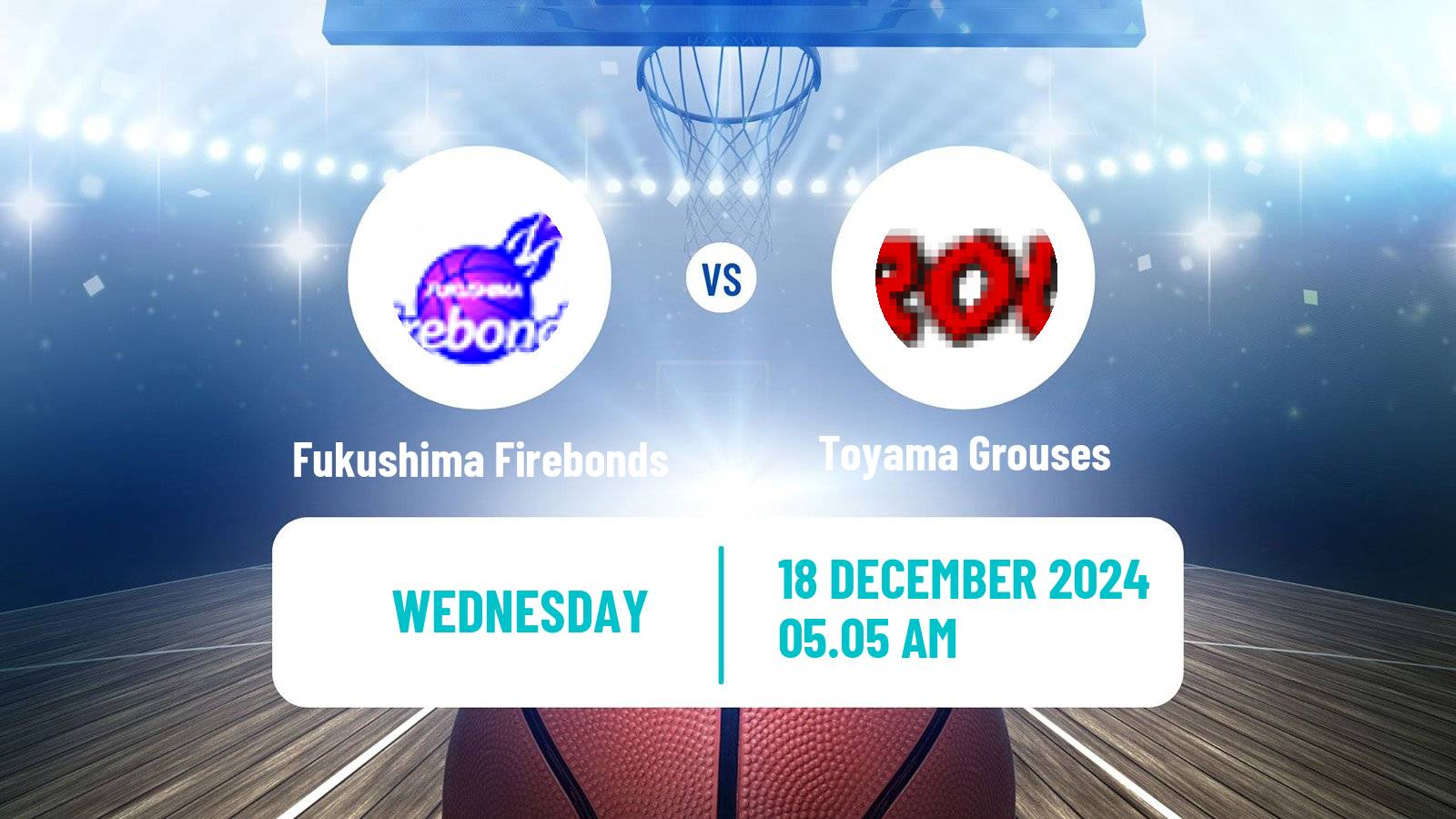 Basketball Japan B2 League Basketball Fukushima Firebonds - Toyama Grouses