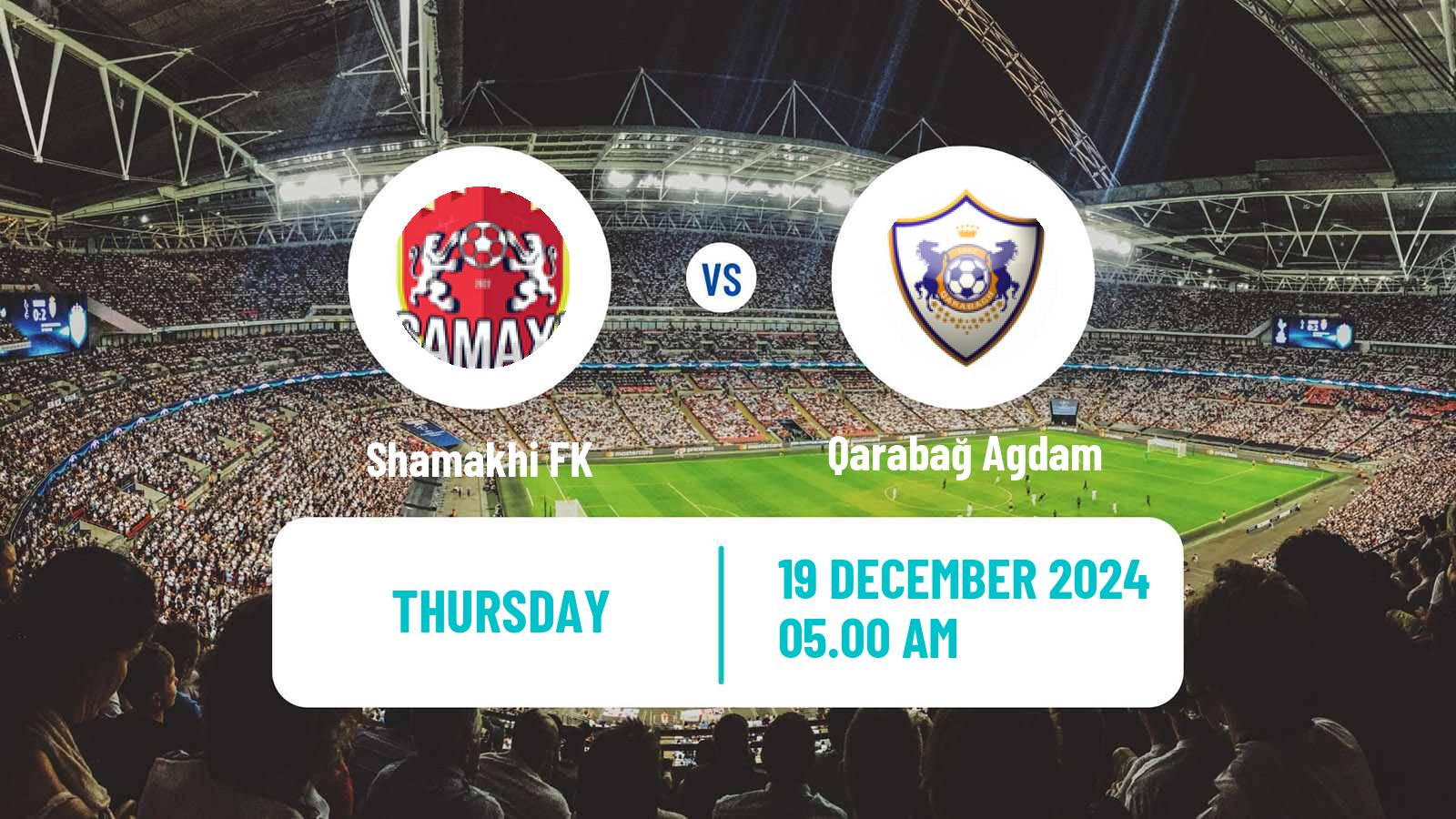 Soccer Azerbaijan Premier League Shamakhi - Qarabağ Agdam