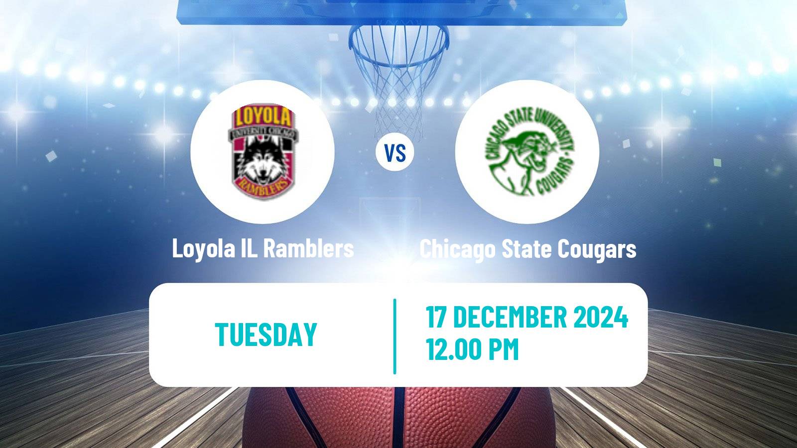 Basketball NCAA College Basketball Women Loyola IL Ramblers - Chicago State Cougars