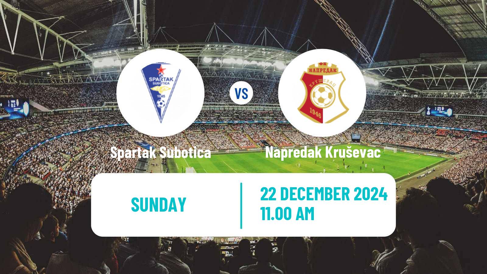 Soccer Serbian Superliga Spartak Subotica - Napredak Kruševac