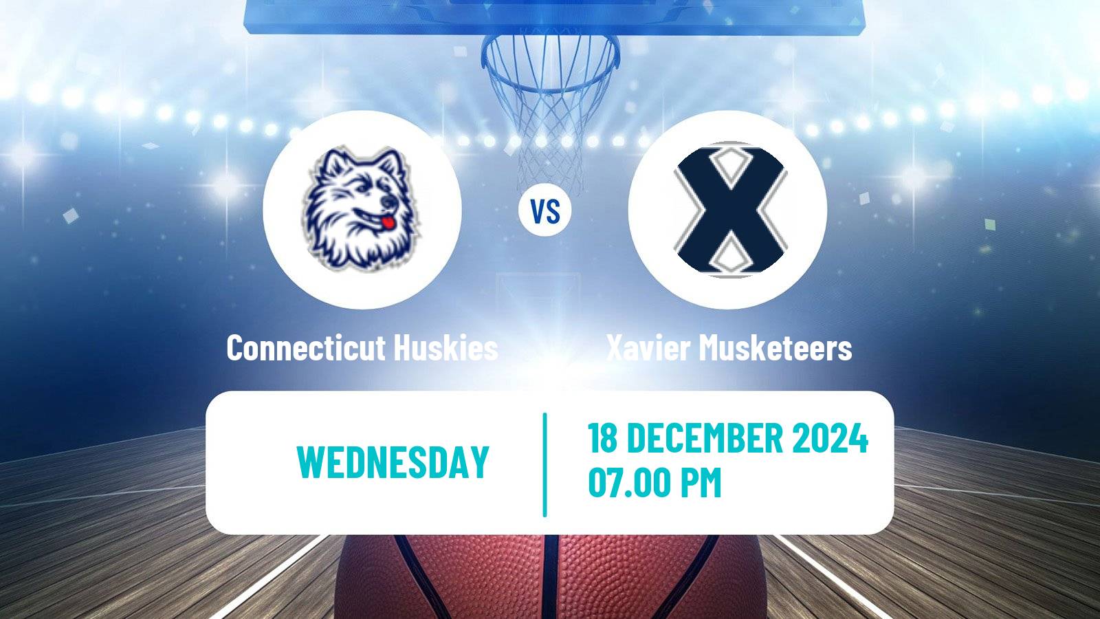 Basketball NCAA College Basketball Connecticut Huskies - Xavier Musketeers