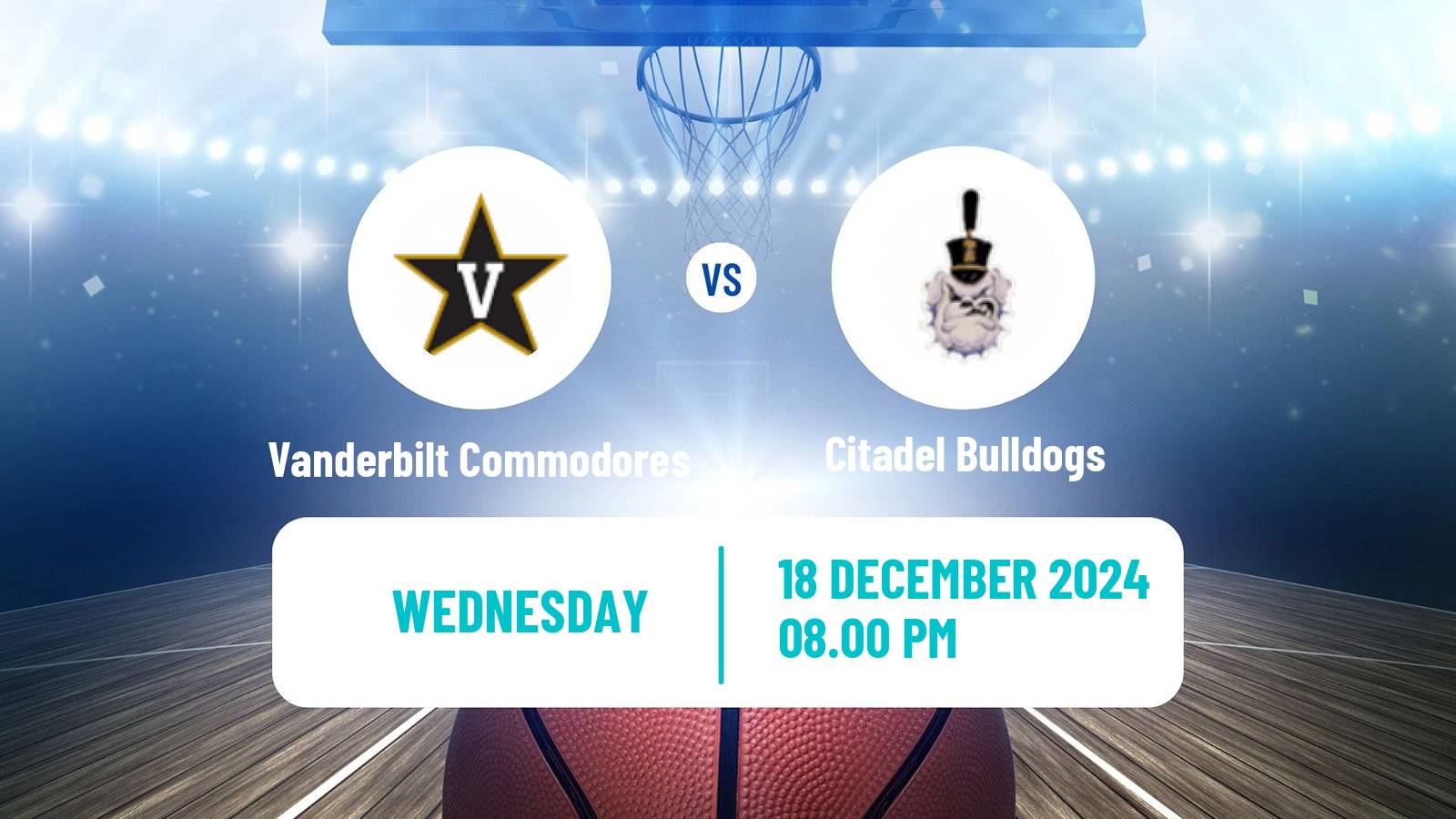 Basketball NCAA College Basketball Vanderbilt Commodores - Citadel Bulldogs