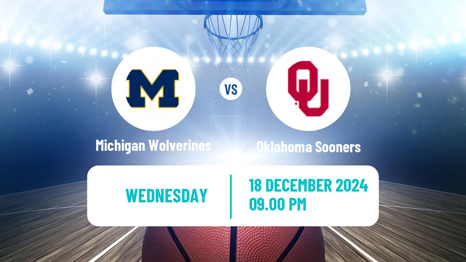 Basketball NCAA College Basketball Michigan Wolverines - Oklahoma Sooners