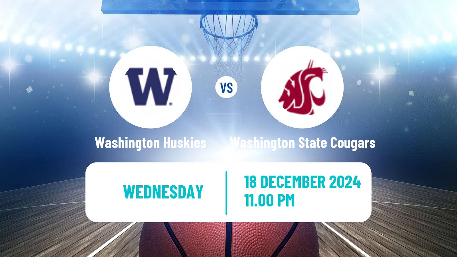 Basketball NCAA College Basketball Washington Huskies - Washington State Cougars